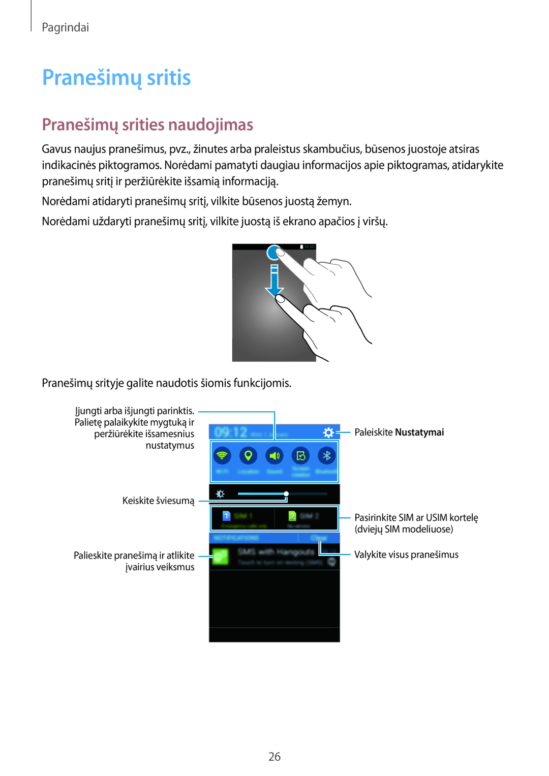 Samsung SM-G313HHAHSEB, SM-G313HRWHSEB manual Pranešimų sritis, Pranešimų srities naudojimas 