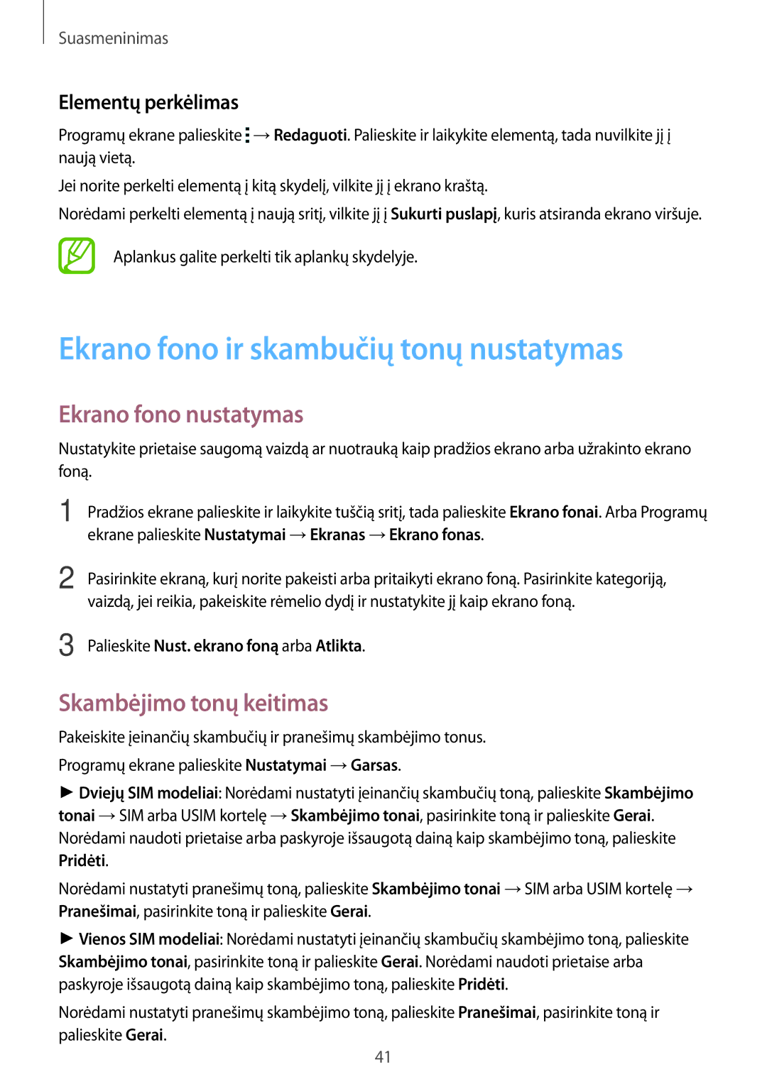 Samsung SM-G313HRWHSEB manual Ekrano fono ir skambučių tonų nustatymas, Ekrano fono nustatymas, Skambėjimo tonų keitimas 