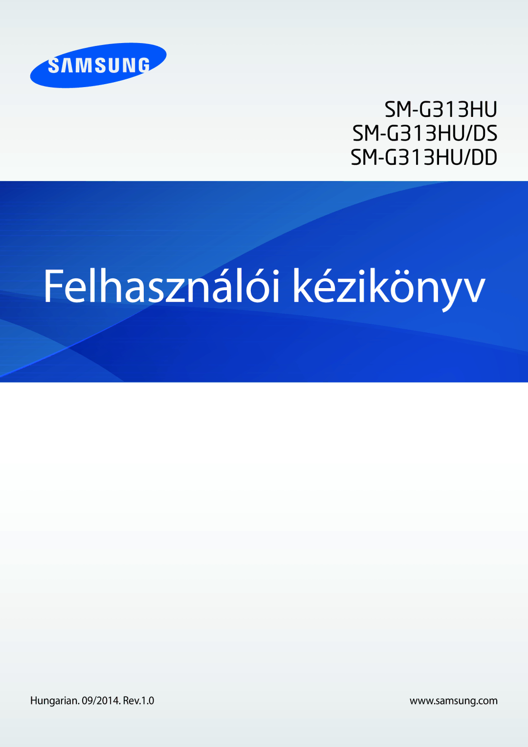 Samsung SM-G313HRWHXEH, SM-G313HHAHXEH manual Felhasználói kézikönyv 