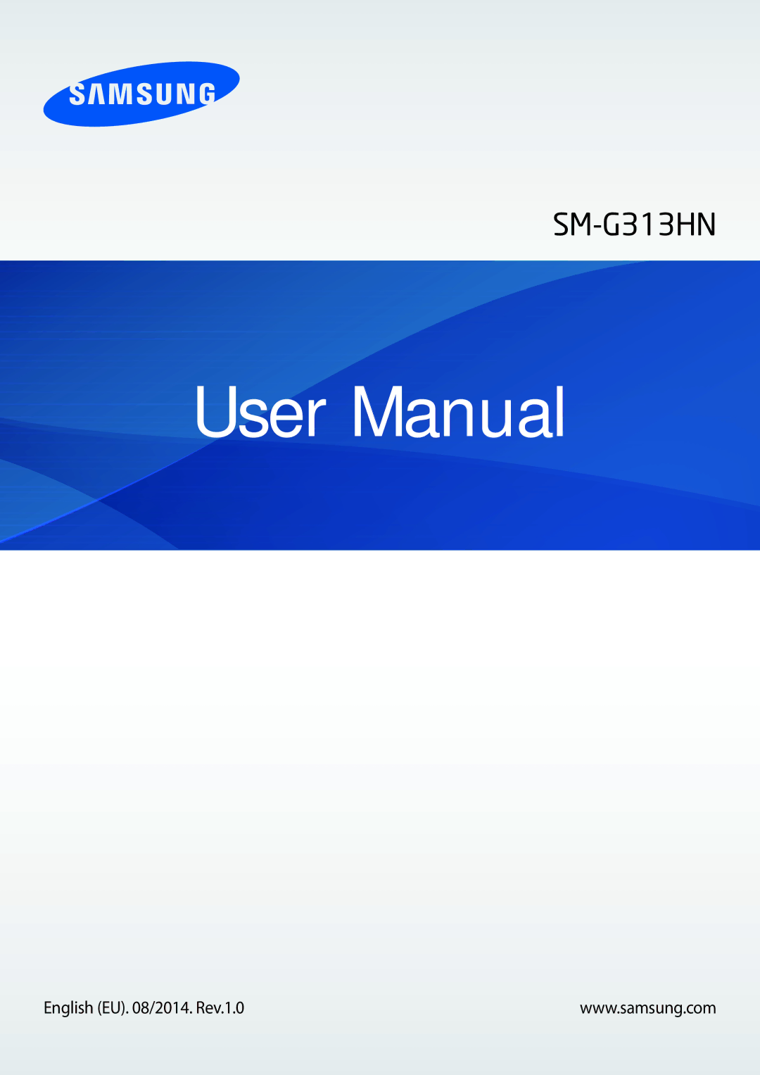 Samsung SM-G313HRWNSEB, SM-G313HRWNDBT, SM-G313HHANDBT, SM-G313HHANSEB, SM-G313HHANITV manual English EU /2014. Rev.1.0 