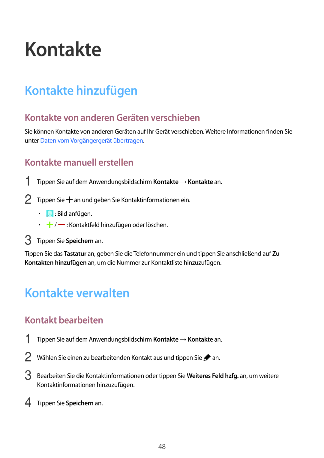 Samsung SM-G313HRWNDBT, SM-G313HRWNSEB, SM-G313HHANDBT, SM-G313HHANSEB manual Kontakte hinzufügen, Kontakte verwalten 