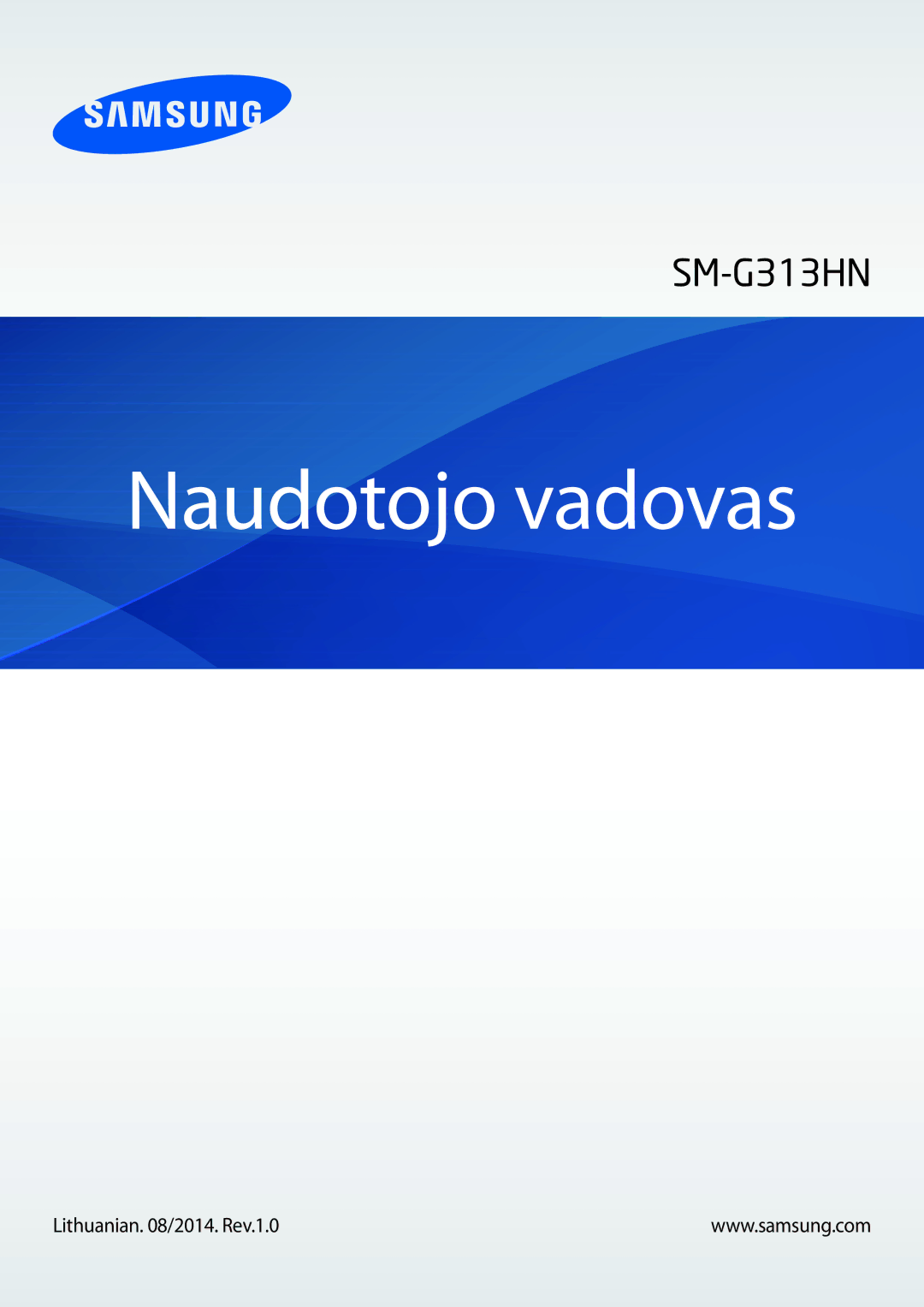 Samsung SM-G313HHANSEB, SM-G313HRWNSEB manual Naudotojo vadovas, Lithuanian /2014. Rev.1.0 