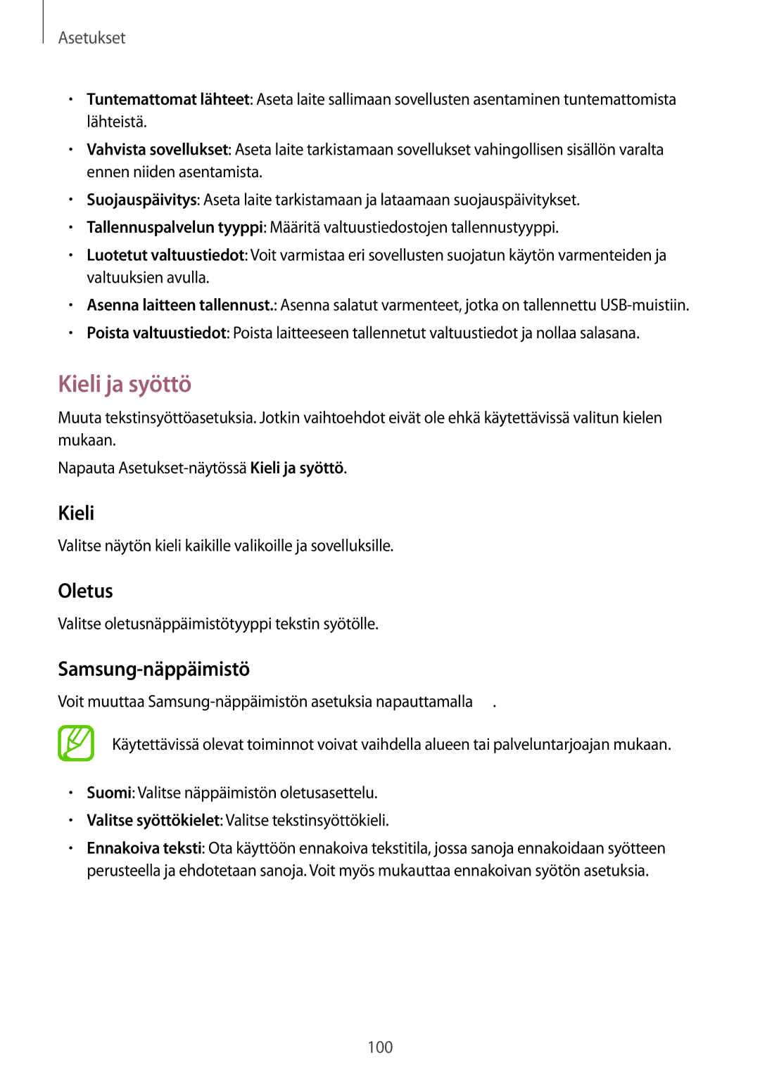 Samsung SM-G313HRWNTEN, SM-G313HRWNNEE, SM-G313HHANNEE, SM-G313HHANTEN manual Kieli ja syöttö, Oletus, Samsung-näppäimistö 