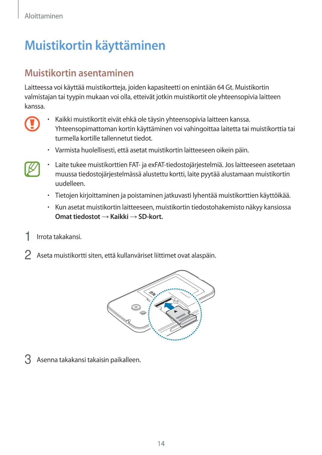 Samsung SM-G313HHANNEE, SM-G313HRWNTEN, SM-G313HRWNNEE, SM-G313HHANTEN Muistikortin käyttäminen, Muistikortin asentaminen 