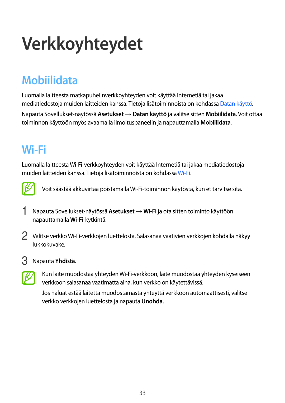 Samsung SM-G313HRWNNEE, SM-G313HRWNTEN, SM-G313HHANNEE, SM-G313HHANTEN manual Verkkoyhteydet, Mobiilidata, Wi-Fi 