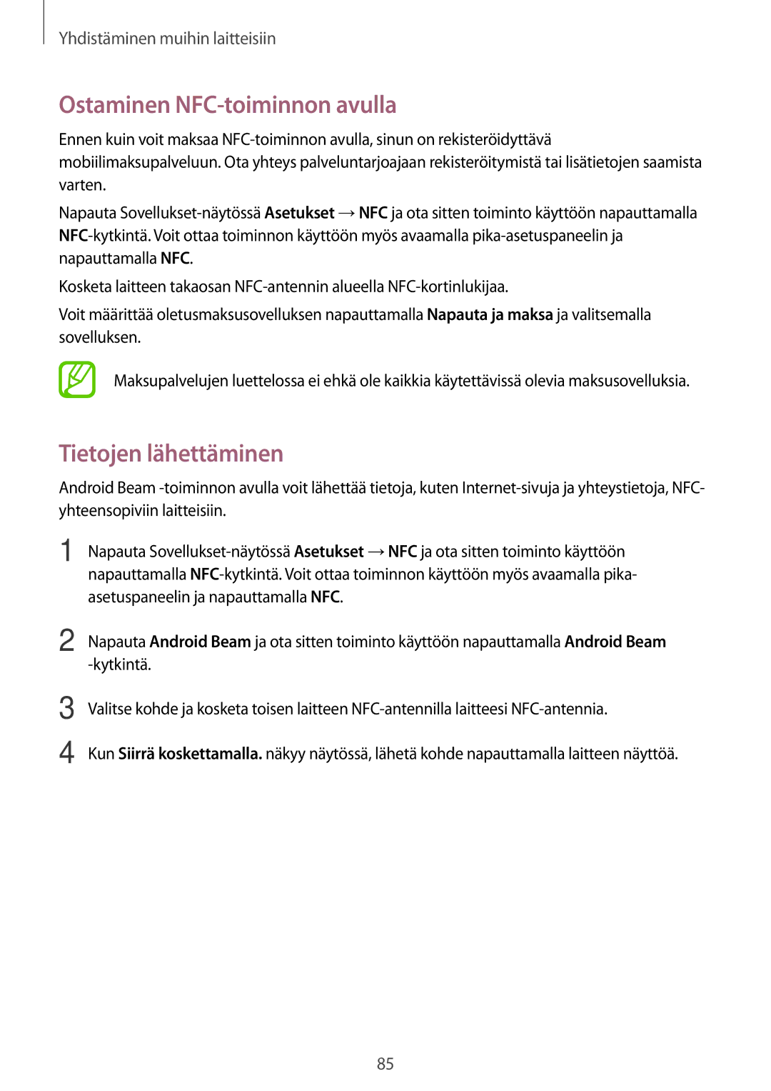 Samsung SM-G313HRWNNEE, SM-G313HRWNTEN, SM-G313HHANNEE, SM-G313HHANTEN Ostaminen NFC-toiminnon avulla, Tietojen lähettäminen 