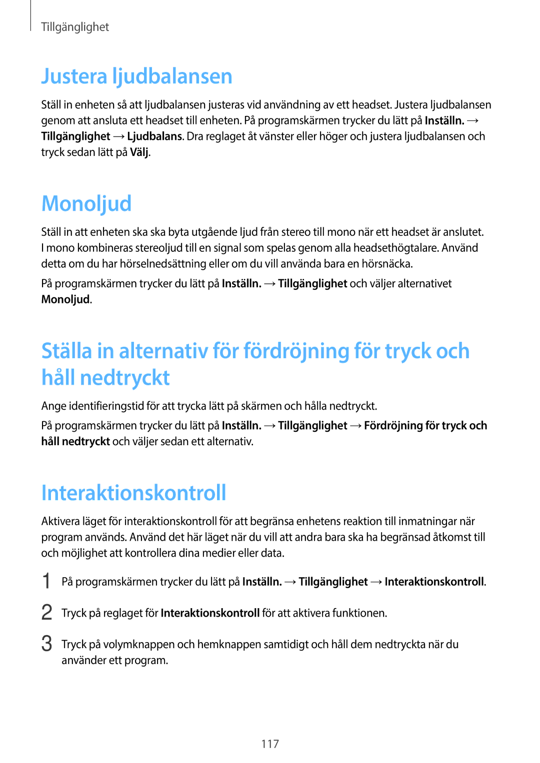 Samsung SM-G313HRWNNEE, SM-G313HRWNTEN, SM-G313HHANNEE, SM-G313HHANTEN Justera ljudbalansen, Monoljud, Interaktionskontroll 