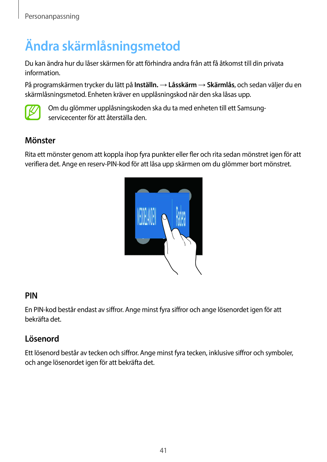 Samsung SM-G313HRWNNEE, SM-G313HRWNTEN, SM-G313HHANNEE, SM-G313HHANTEN manual Ändra skärmlåsningsmetod, Mönster, Lösenord 