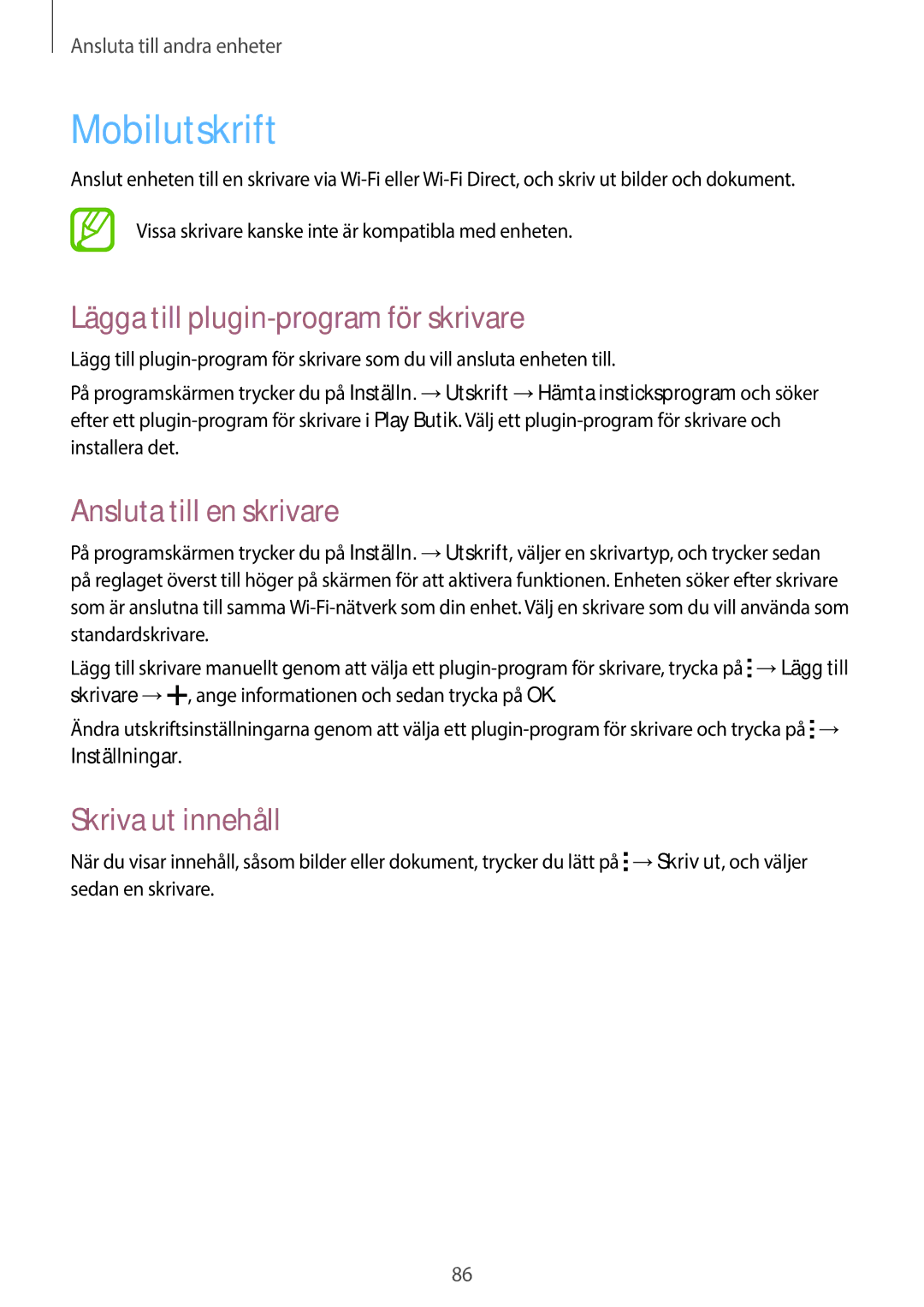 Samsung SM-G313HHANNEE Mobilutskrift, Lägga till plugin-program för skrivare, Ansluta till en skrivare, Skriva ut innehåll 