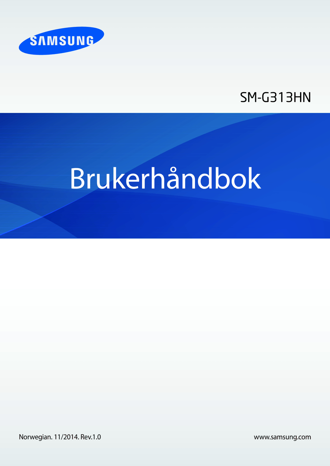 Samsung SM-G313HRWNNEE, SM-G313HRWNTEN, SM-G313HHANNEE, SM-G313HHANTEN manual Brukerhåndbok, Norwegian /2014. Rev.1.0 