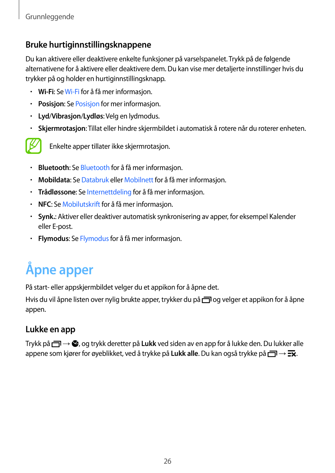 Samsung SM-G313HHANNEE, SM-G313HRWNTEN, SM-G313HRWNNEE manual Åpne apper, Bruke hurtiginnstillingsknappene, Lukke en app 