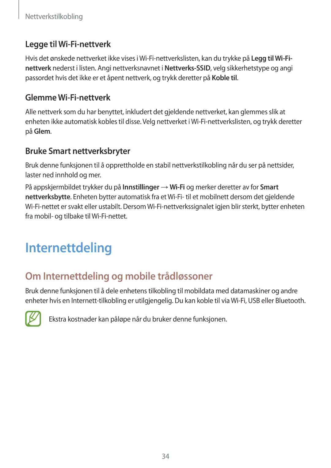 Samsung SM-G313HHANNEE Om Internettdeling og mobile trådløssoner, Legge til Wi-Fi-nettverk, Glemme Wi-Fi-nettverk 