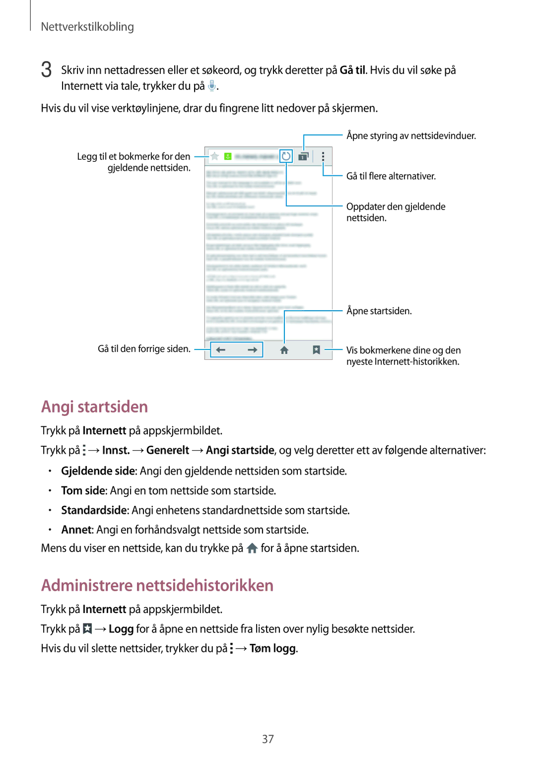 Samsung SM-G313HRWNNEE manual Angi startsiden, Administrere nettsidehistorikken, Trykk på Internett på appskjermbildet 