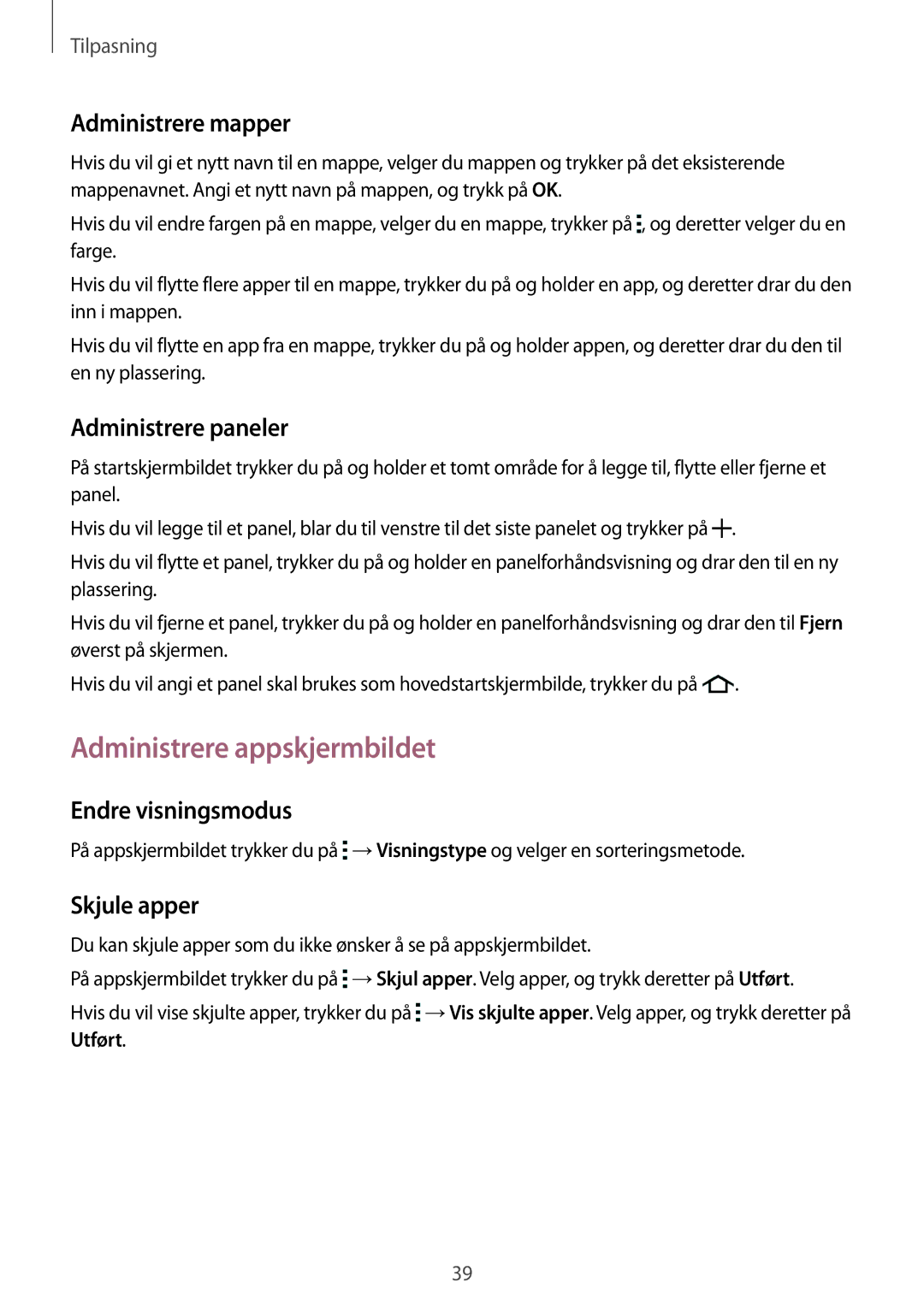 Samsung SM-G313HHANTEN manual Administrere appskjermbildet, Administrere mapper, Administrere paneler, Endre visningsmodus 