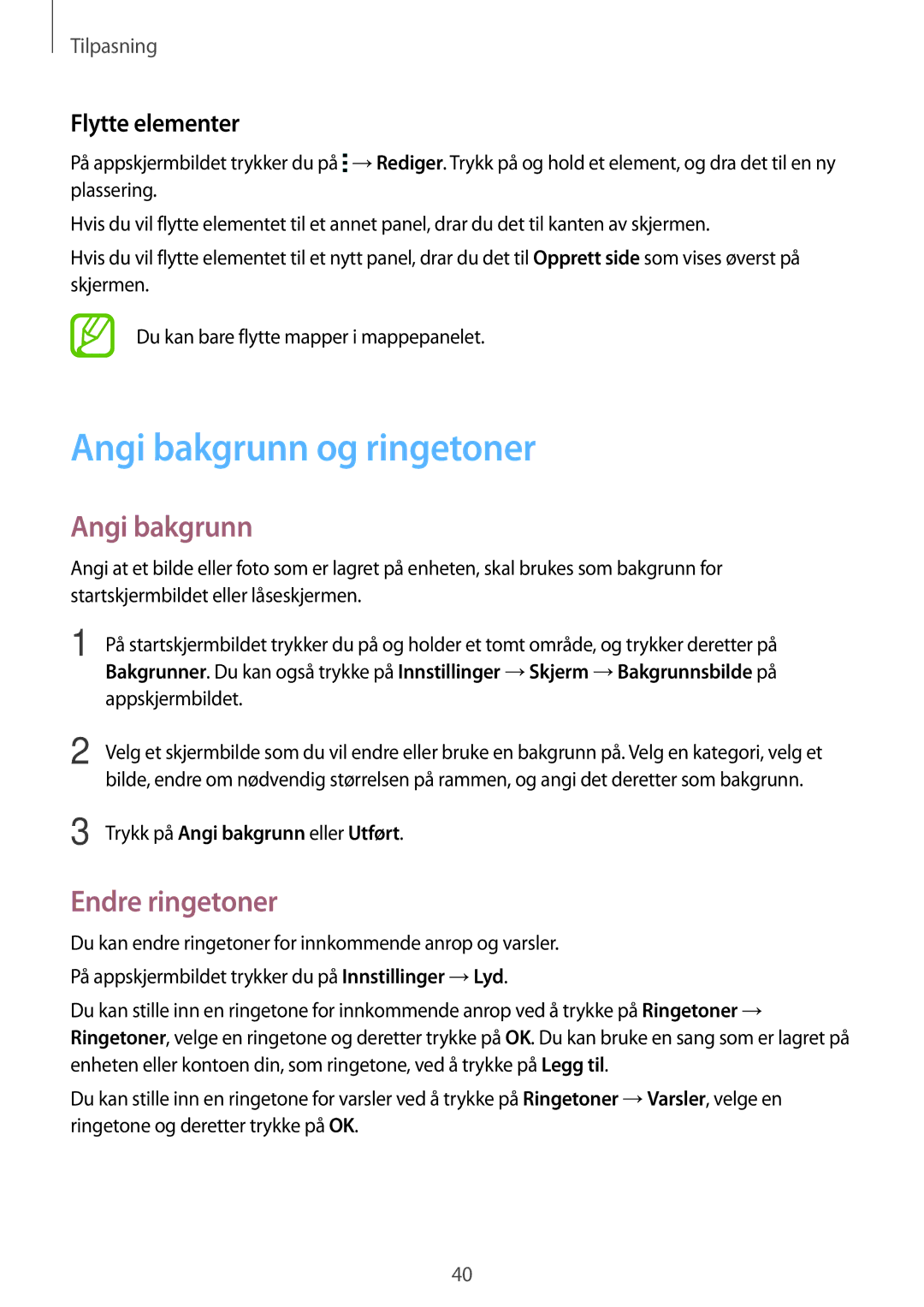 Samsung SM-G313HRWNTEN, SM-G313HRWNNEE, SM-G313HHANNEE manual Angi bakgrunn og ringetoner, Endre ringetoner, Flytte elementer 