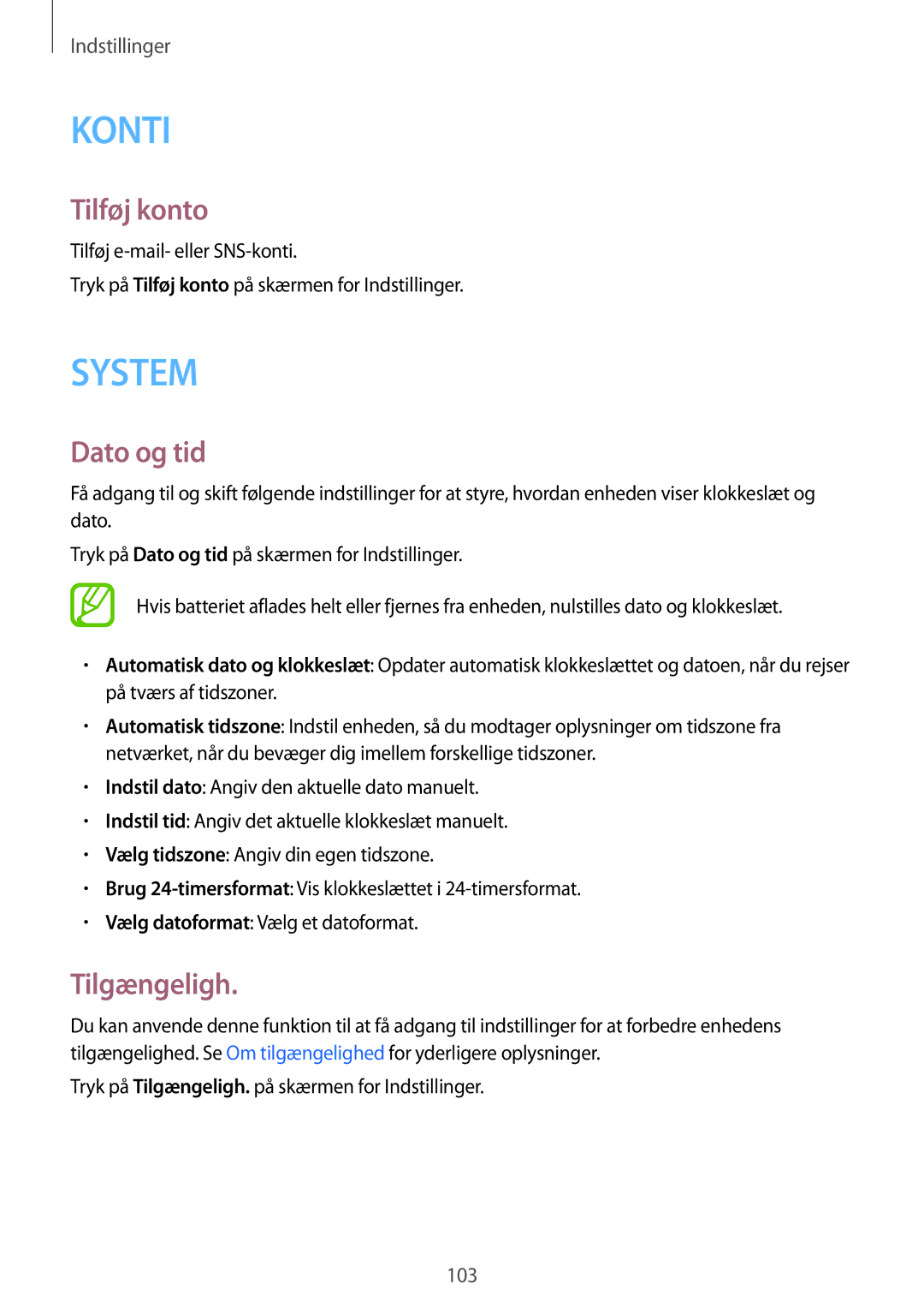 Samsung SM-G313HHANTEN, SM-G313HRWNTEN, SM-G313HRWNNEE, SM-G313HHANNEE manual Tilføj konto, Dato og tid, Tilgængeligh 
