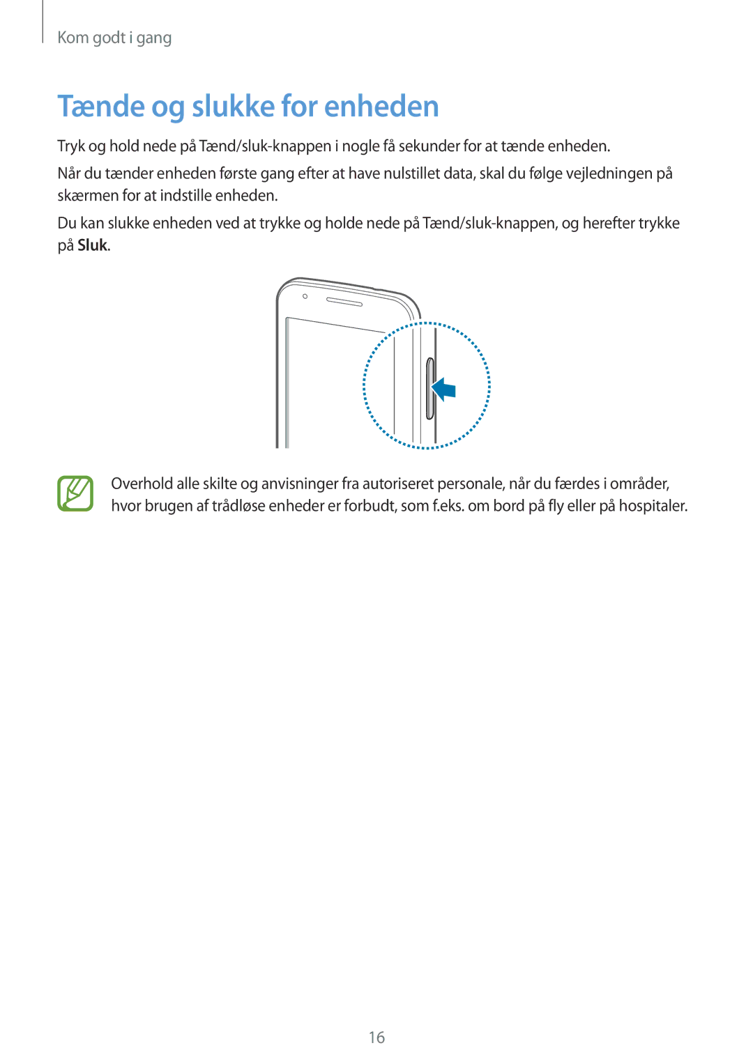 Samsung SM-G313HRWNTEN, SM-G313HRWNNEE, SM-G313HHANNEE, SM-G313HHANTEN manual Tænde og slukke for enheden 