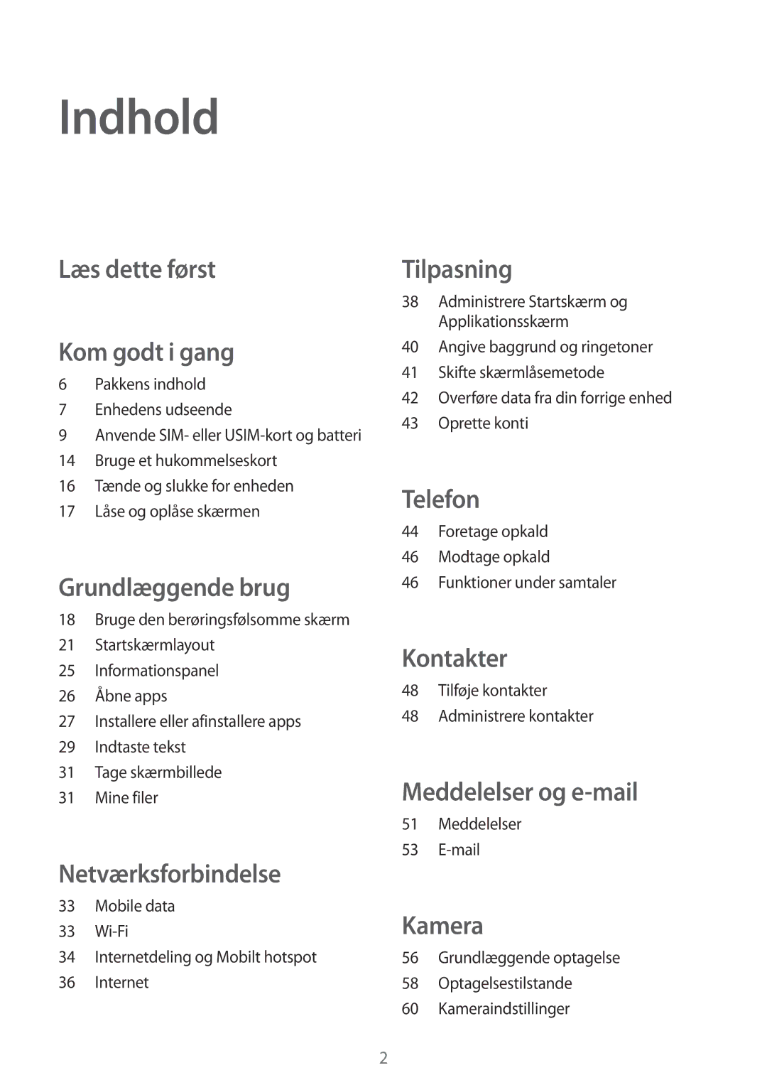 Samsung SM-G313HHANNEE, SM-G313HRWNTEN, SM-G313HRWNNEE, SM-G313HHANTEN manual Indhold, Læs dette først Kom godt i gang 