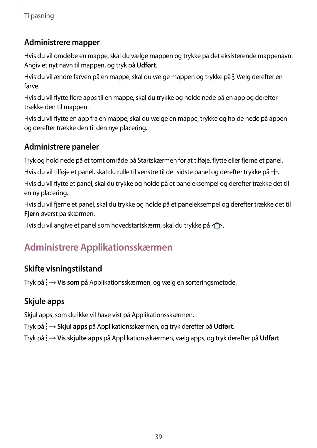 Samsung SM-G313HHANTEN manual Administrere Applikationsskærmen, Administrere mapper, Administrere paneler, Skjule apps 