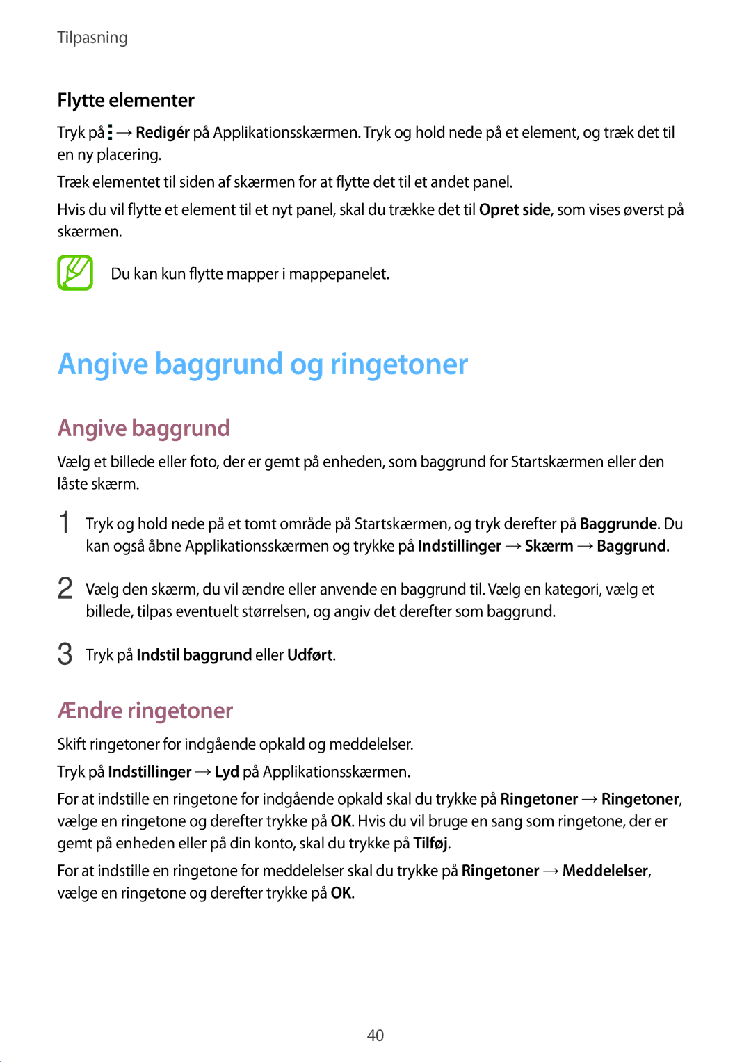 Samsung SM-G313HRWNTEN, SM-G313HRWNNEE, SM-G313HHANNEE Angive baggrund og ringetoner, Ændre ringetoner, Flytte elementer 