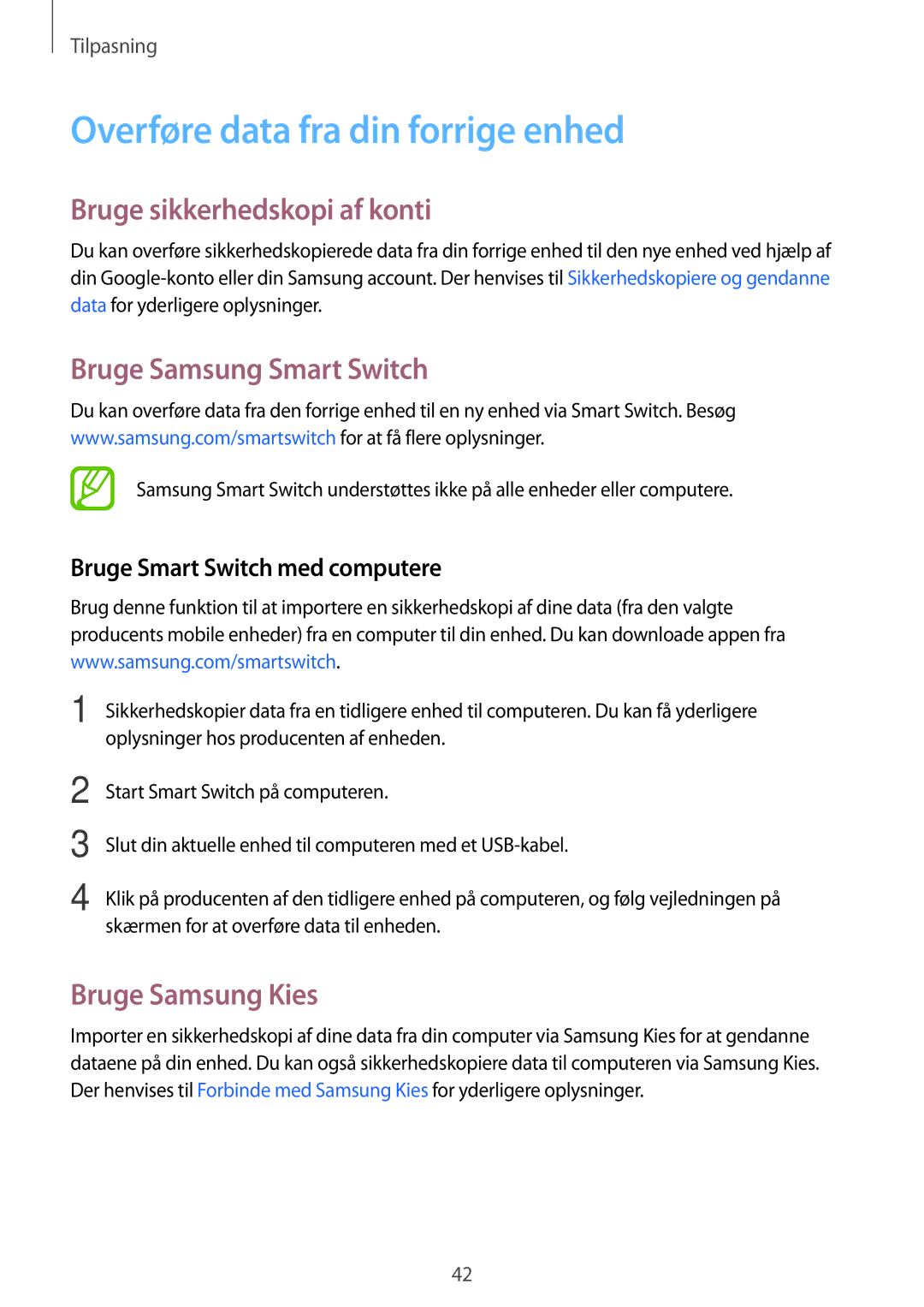 Samsung SM-G313HHANNEE Overføre data fra din forrige enhed, Bruge sikkerhedskopi af konti, Bruge Samsung Smart Switch 