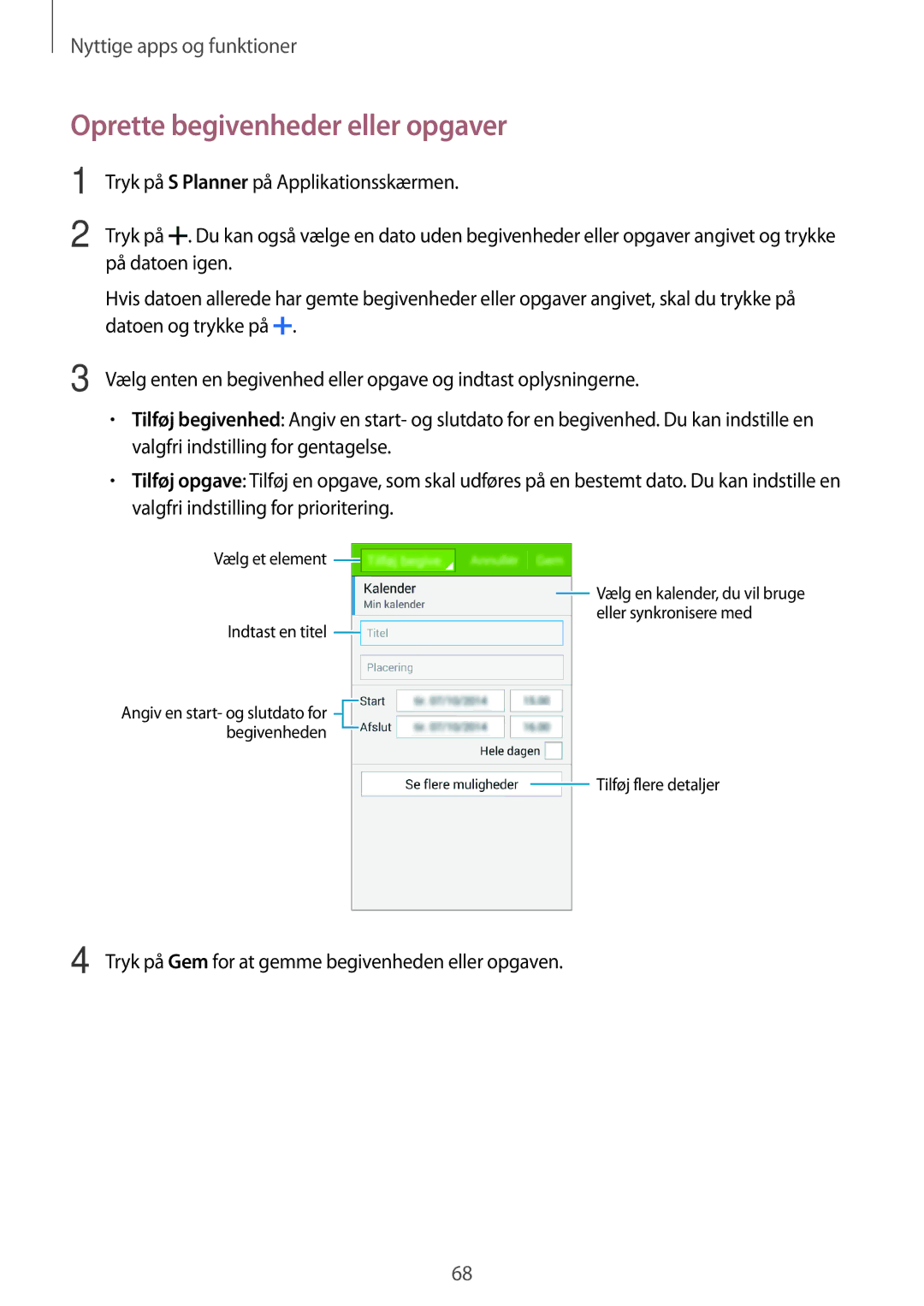 Samsung SM-G313HRWNTEN, SM-G313HRWNNEE, SM-G313HHANNEE, SM-G313HHANTEN manual Oprette begivenheder eller opgaver 