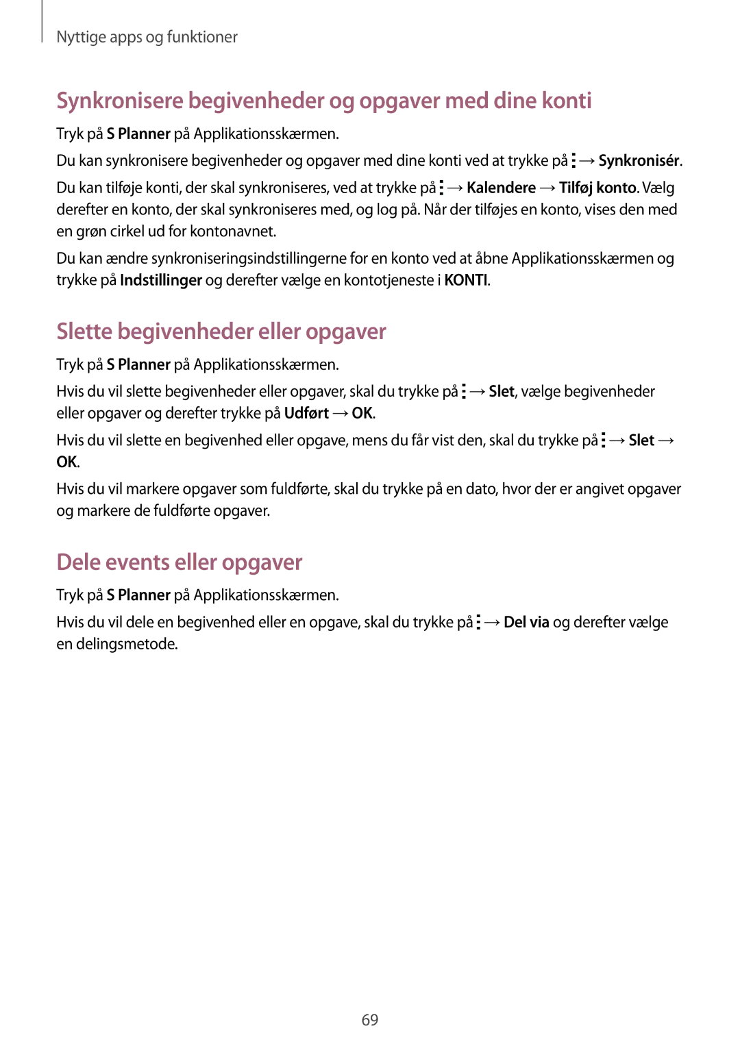 Samsung SM-G313HRWNNEE manual Synkronisere begivenheder og opgaver med dine konti, Slette begivenheder eller opgaver 
