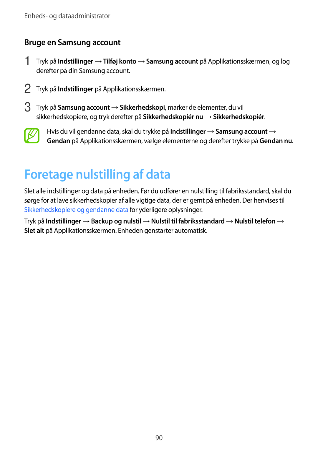 Samsung SM-G313HHANNEE, SM-G313HRWNTEN, SM-G313HRWNNEE manual Foretage nulstilling af data, Bruge en Samsung account 