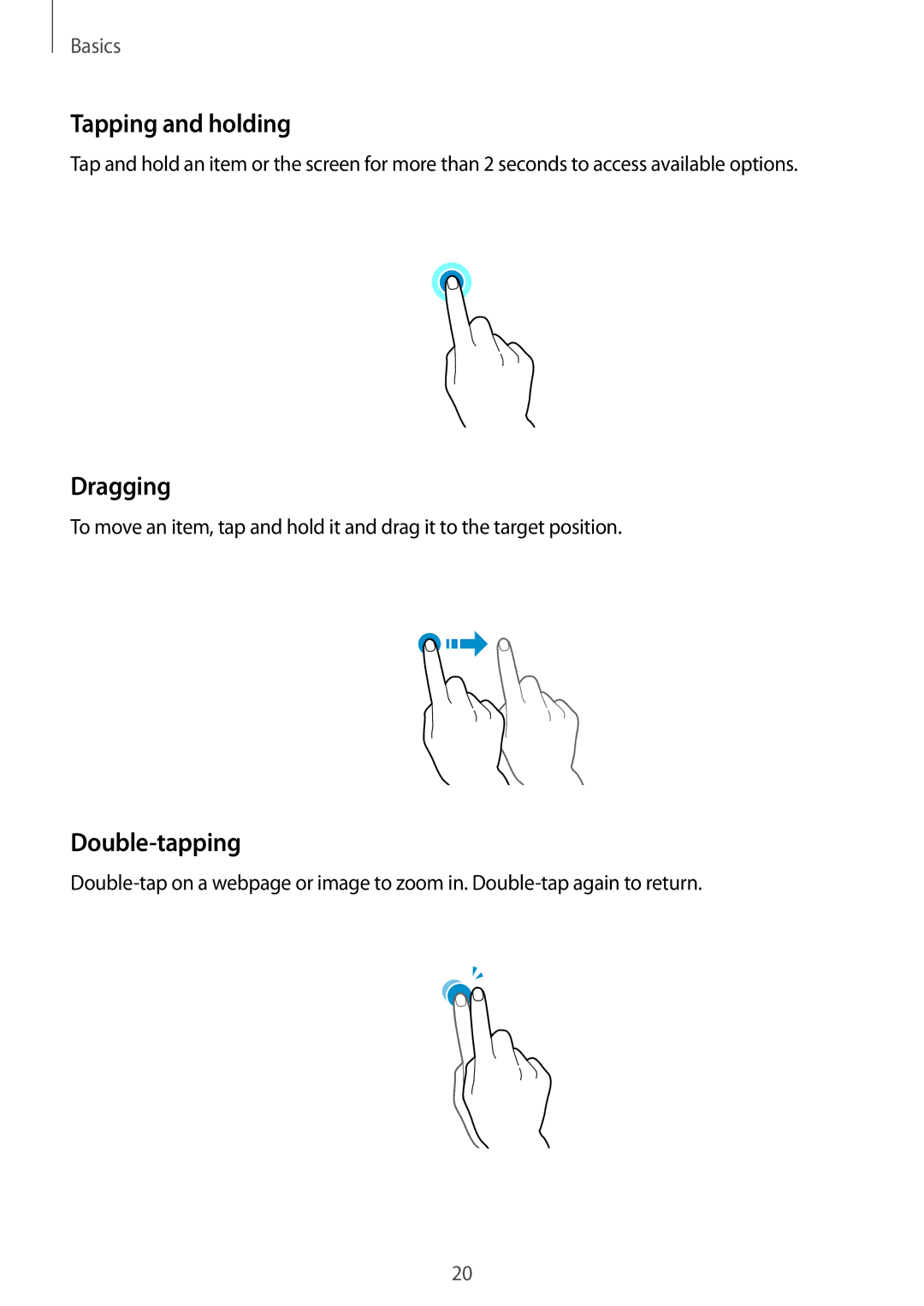 Samsung SM-G313HZKZXXV, SM-G313HRWZXXV manual Tapping and holding, Dragging, Double-tapping 