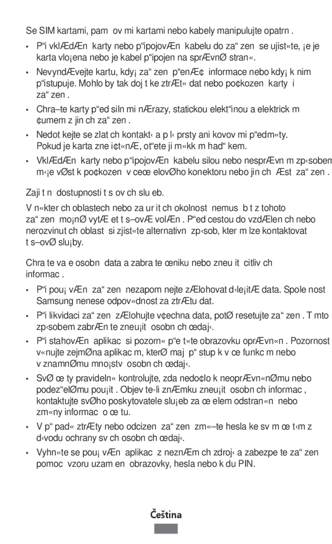 Samsung SM-G313FHAAPTR, SM-G316HHAHKSA, SM-G313FHAAKSA, SM-G313FRWAKSA, SM-G313FRWAXSG Zajištění dostupnosti tísňových služeb 