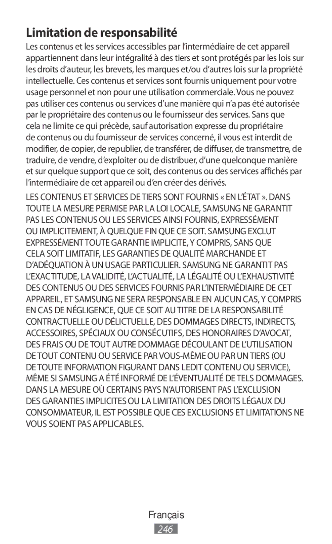 Samsung SM-G313HRWZXXV, SM-G316HHAHKSA, SM-G313FHAAKSA, SM-G313FRWAKSA, SM-G313FRWAXSG manual Limitation de responsabilité 