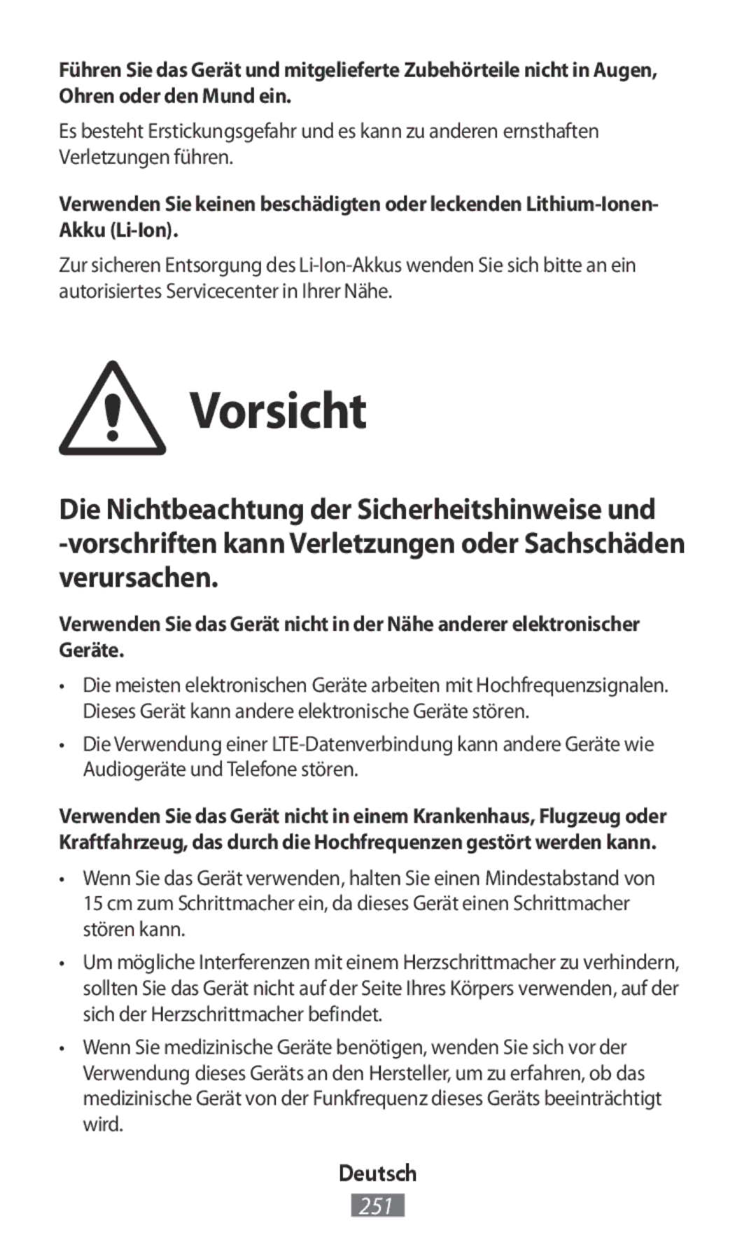 Samsung SM-G313FRWAILO, SM-G316HHAHKSA manual Vorsicht, Vorschriften kann Verletzungen oder Sachschäden verursachen 