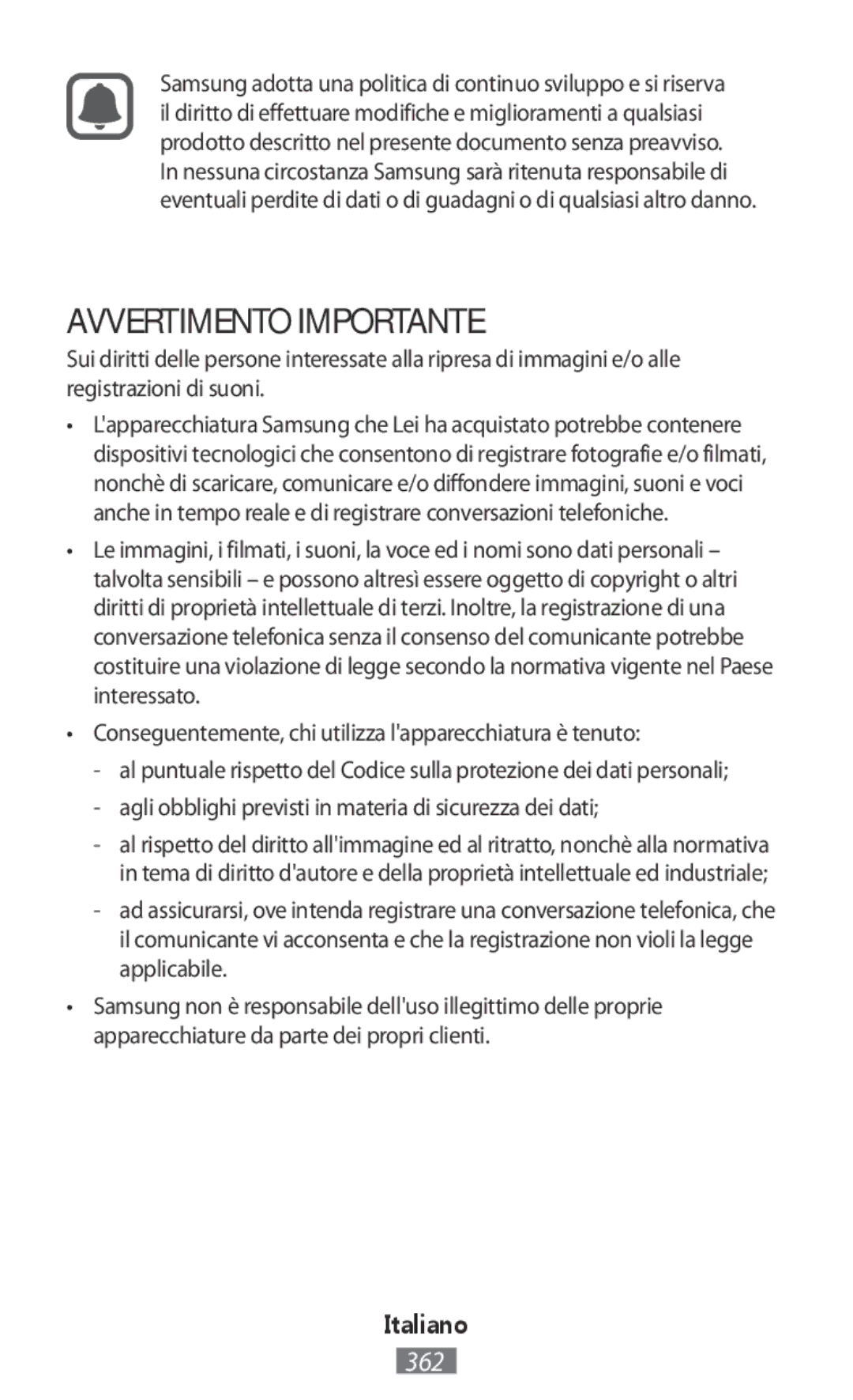 Samsung SM-G313FRWAXSG, SM-G316HHAHKSA Avvertimento Importante, Conseguentemente, chi utilizza lapparecchiatura è tenuto 