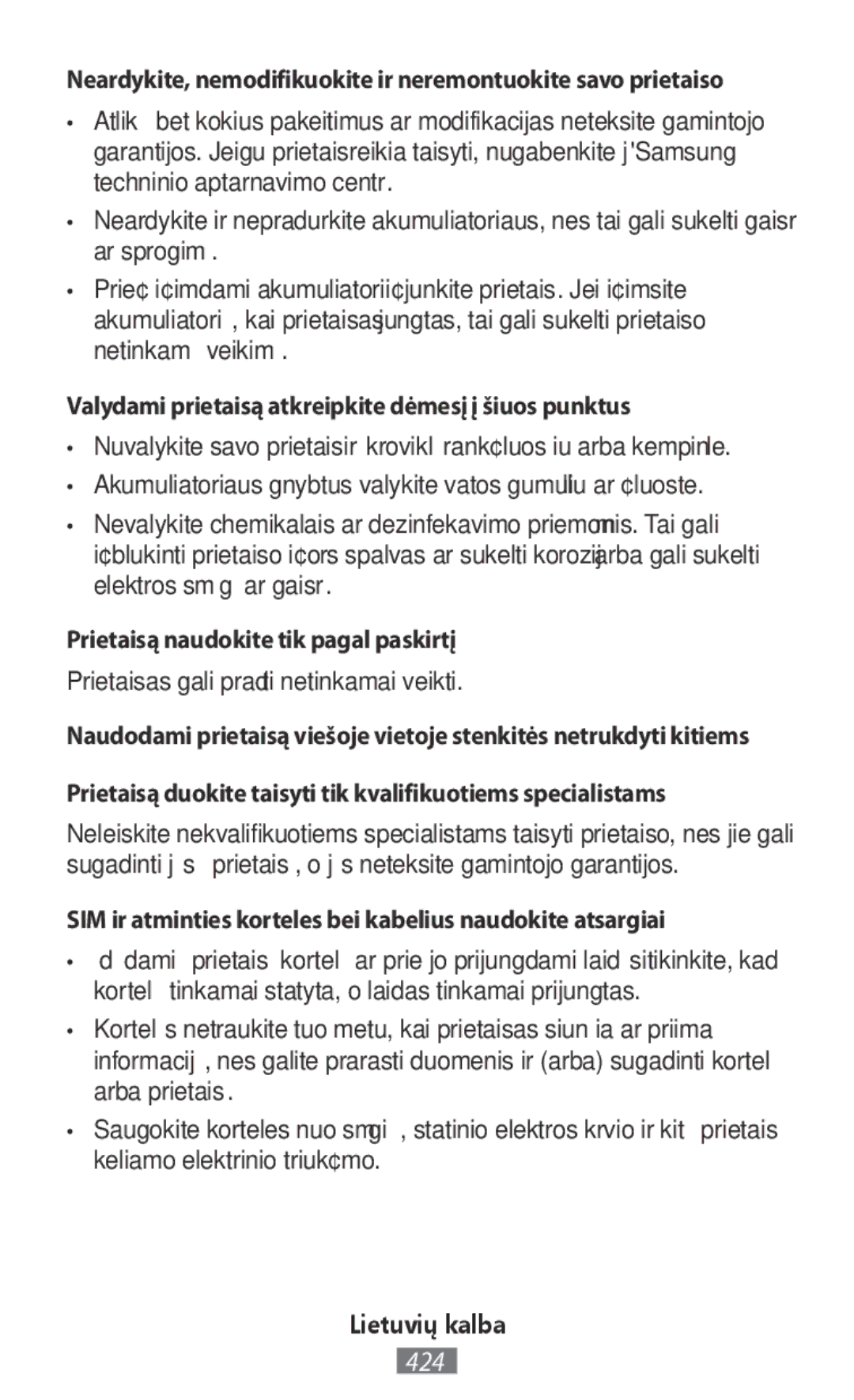 Samsung SM-G313FHAAXSG manual Valydami prietaisą atkreipkite dėmesį į šiuos punktus, Prietaisą naudokite tik pagal paskirtį 