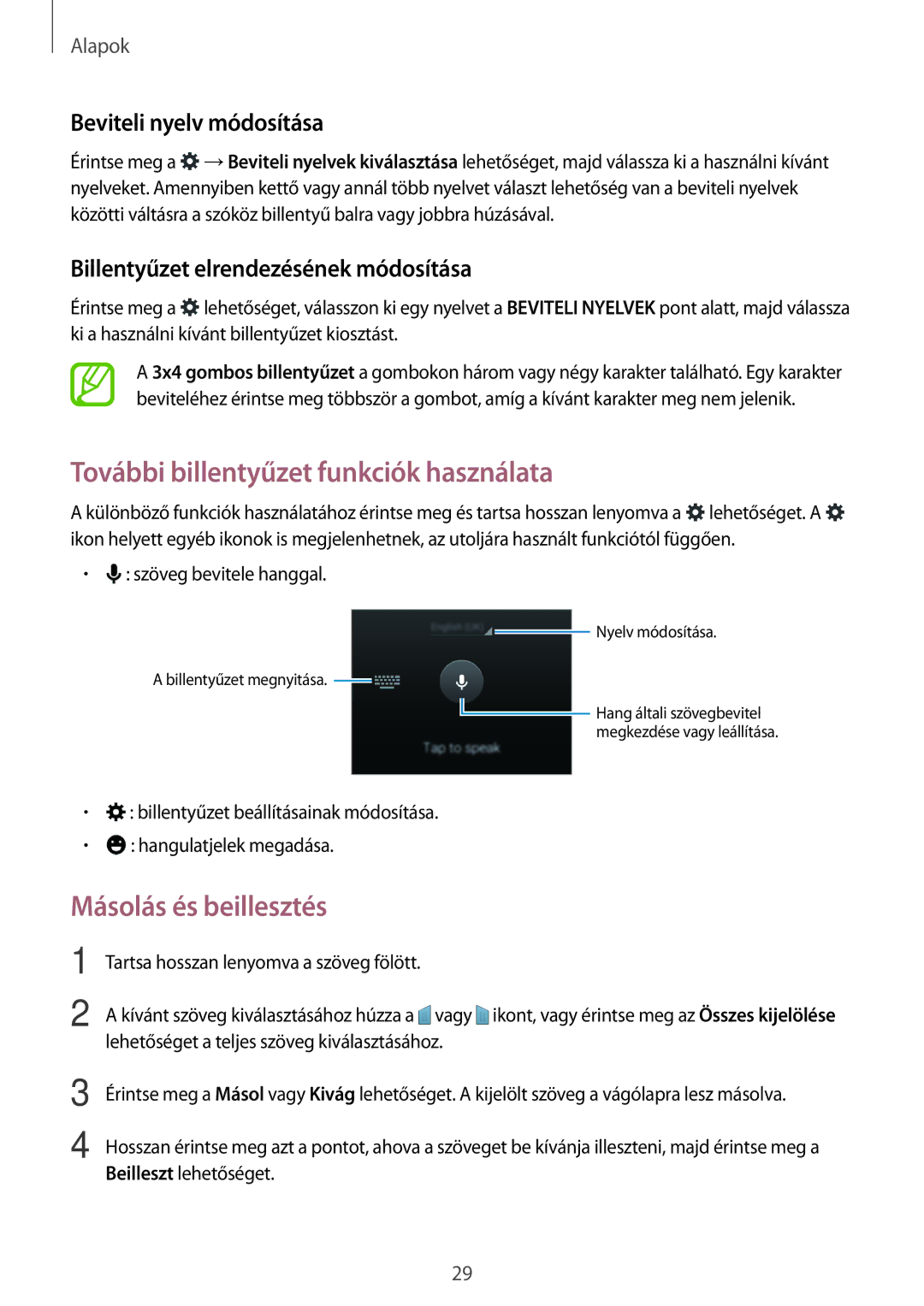 Samsung SM-G318HRWAXEO manual További billentyűzet funkciók használata, Másolás és beillesztés, Beviteli nyelv módosítása 