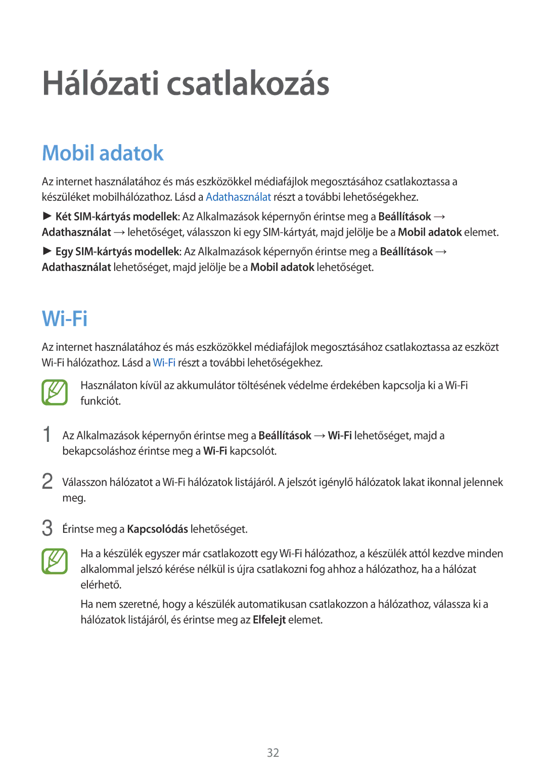 Samsung SM2G318HZKATMH, SM-G318HRWAIDE, SM-G318HZKADPL, SM-G318HRWAXEO manual Hálózati csatlakozás, Mobil adatok, Wi-Fi 