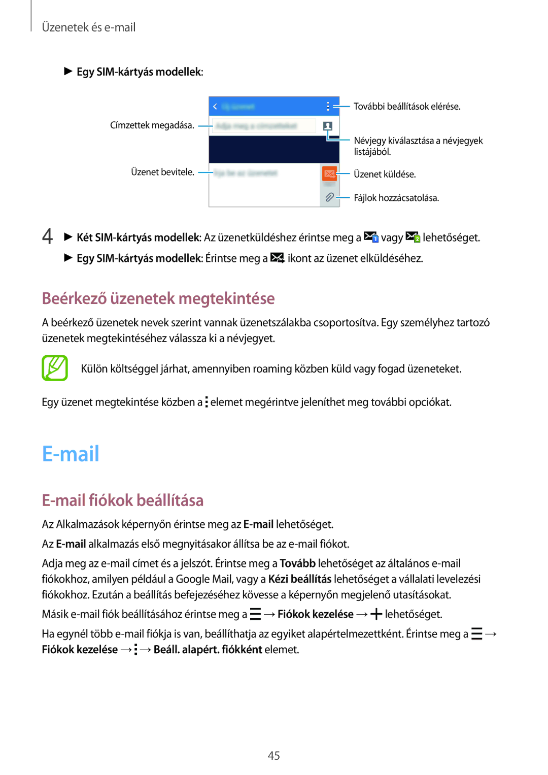 Samsung SM-G318HZKAXEH manual Beérkező üzenetek megtekintése, Mail fiókok beállítása, Egy SIM-kártyás modellek 