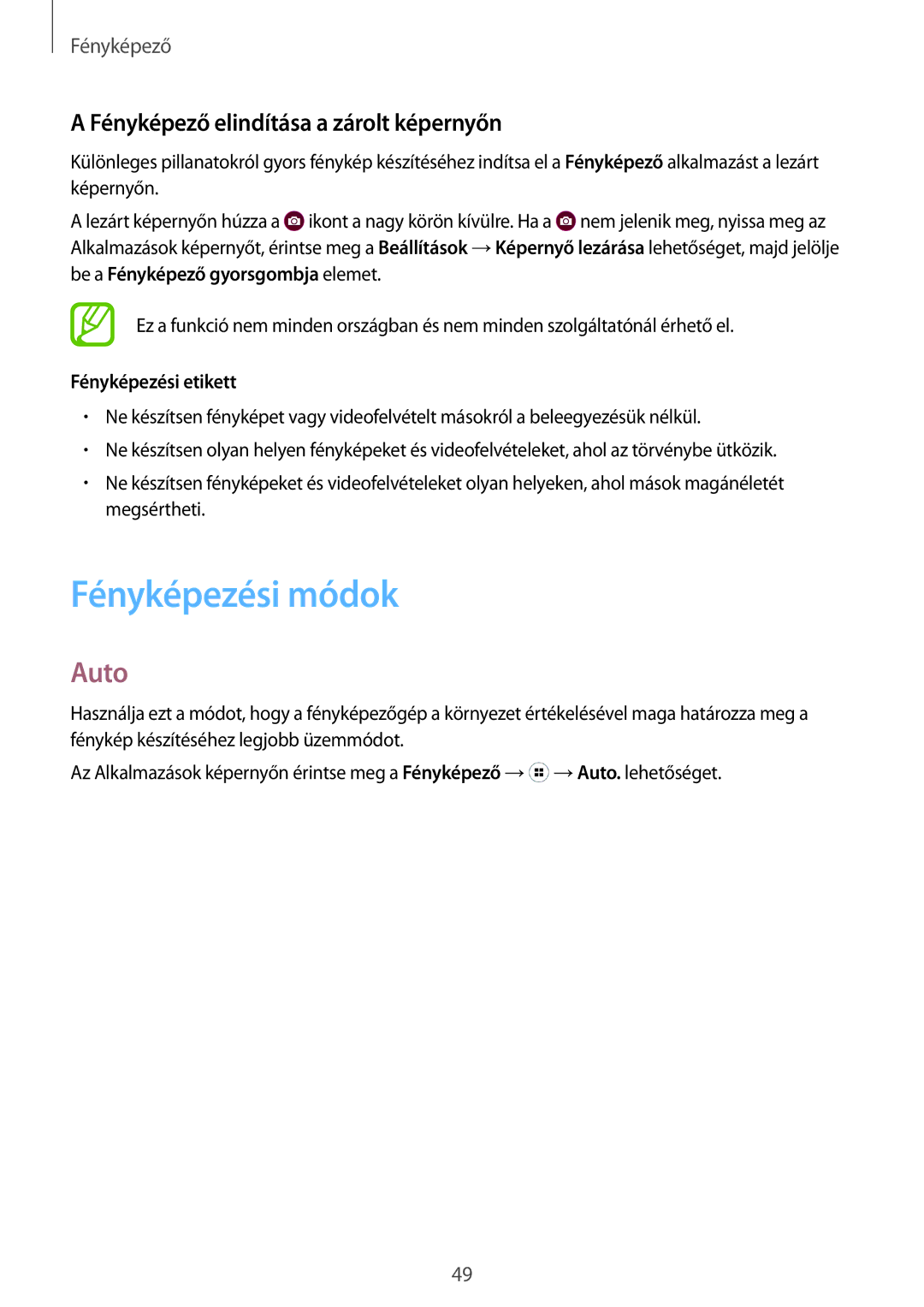 Samsung SM2G318HRWAORX manual Fényképezési módok, Auto, Fényképező elindítása a zárolt képernyőn, Fényképezési etikett 