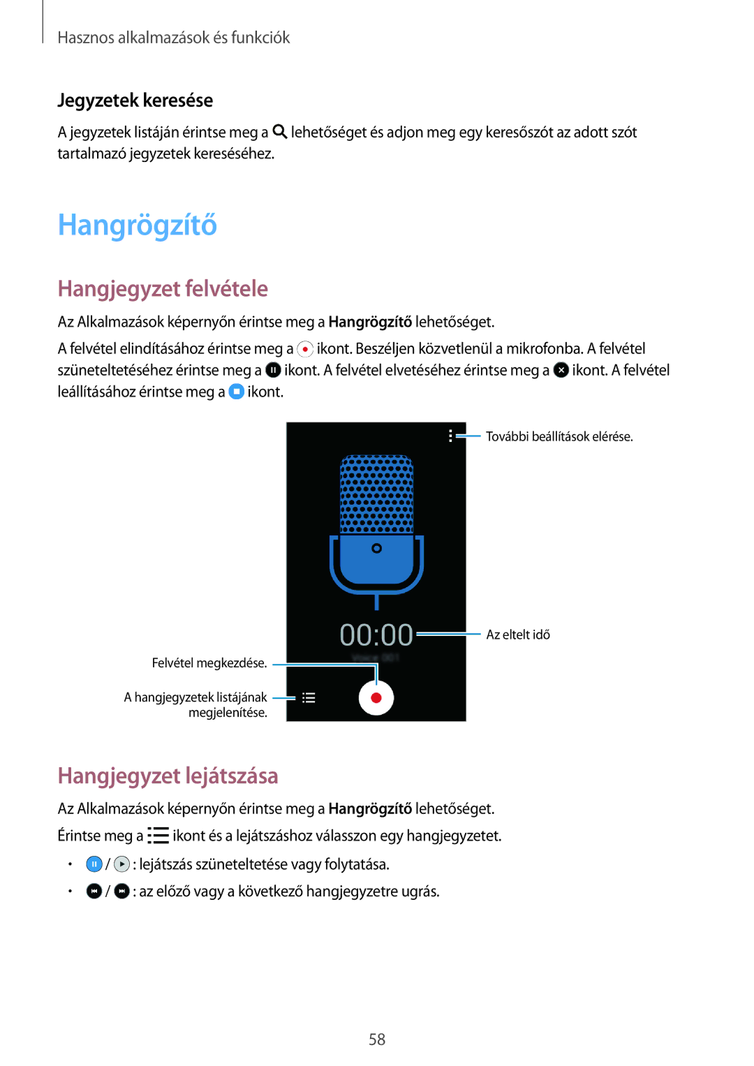 Samsung SM2G318HRWAXEH, SM-G318HRWAIDE manual Hangrögzítő, Hangjegyzet felvétele, Hangjegyzet lejátszása, Jegyzetek keresése 