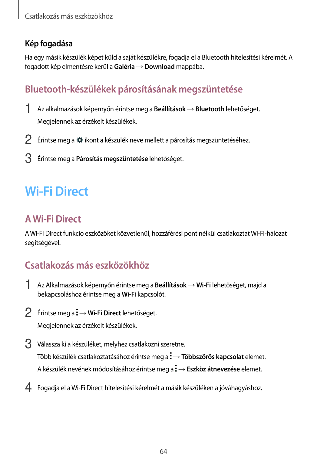 Samsung SM2G318HZKAETL manual Wi-Fi Direct, Bluetooth-készülékek párosításának megszüntetése, Csatlakozás más eszközökhöz 