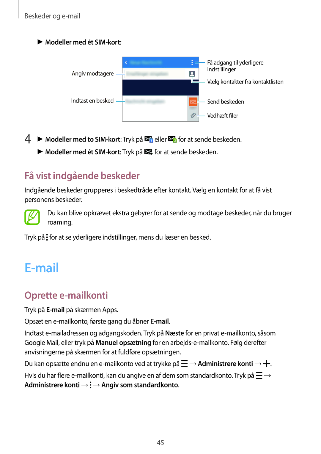 Samsung SM-G318HZKANEE, SM-G318HRWANEE Mail, Få vist indgående beskeder, Oprette e-mailkonti, Modeller med ét SIM-kort 