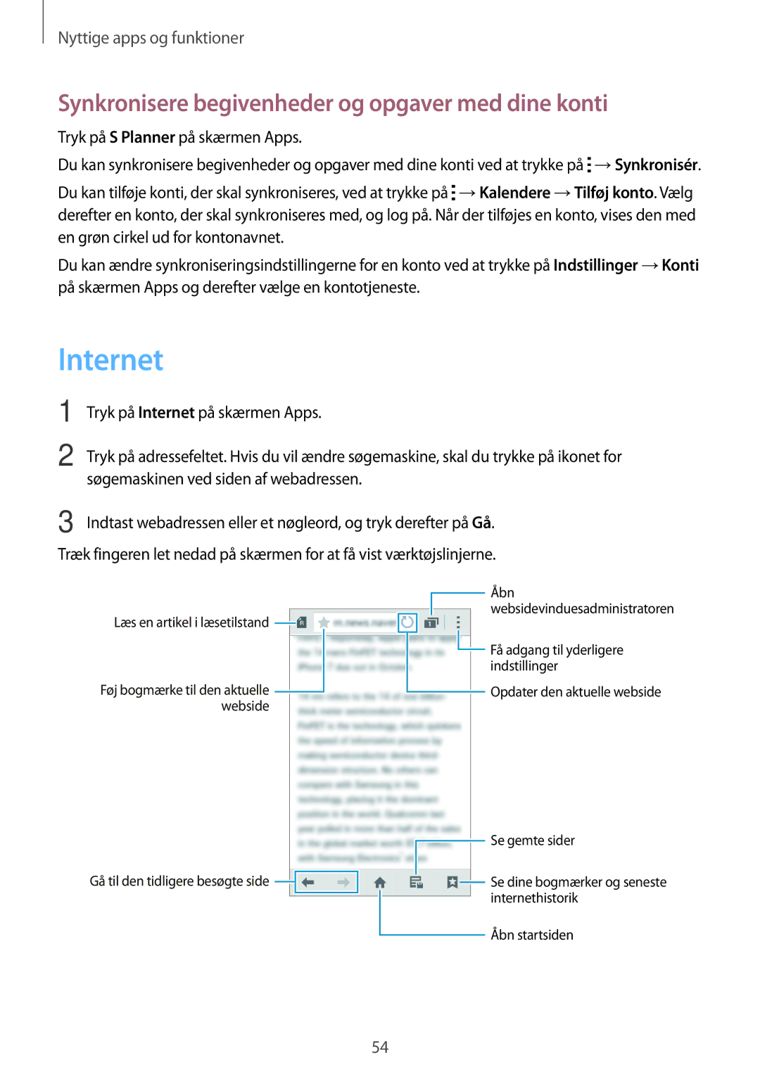 Samsung SM-G318HRWANEE, SM-G318HZKANEE manual Internet, Synkronisere begivenheder og opgaver med dine konti 