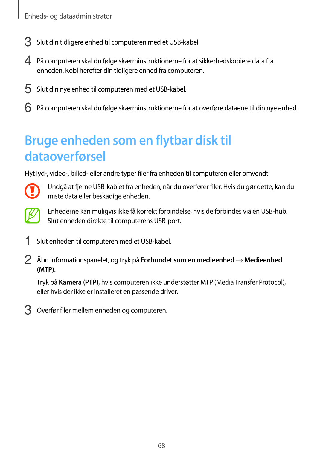 Samsung SM-G318HRWANEE, SM-G318HZKANEE Bruge enheden som en flytbar disk til dataoverførsel, Enheds- og dataadministrator 