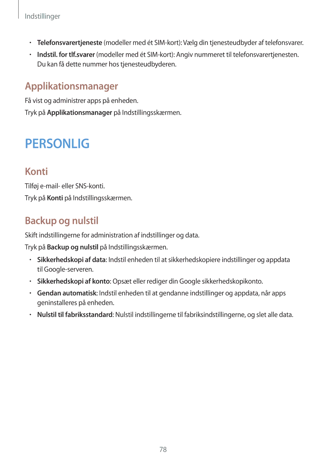 Samsung SM-G318HRWANEE, SM-G318HZKANEE manual Applikationsmanager, Konti, Backup og nulstil 