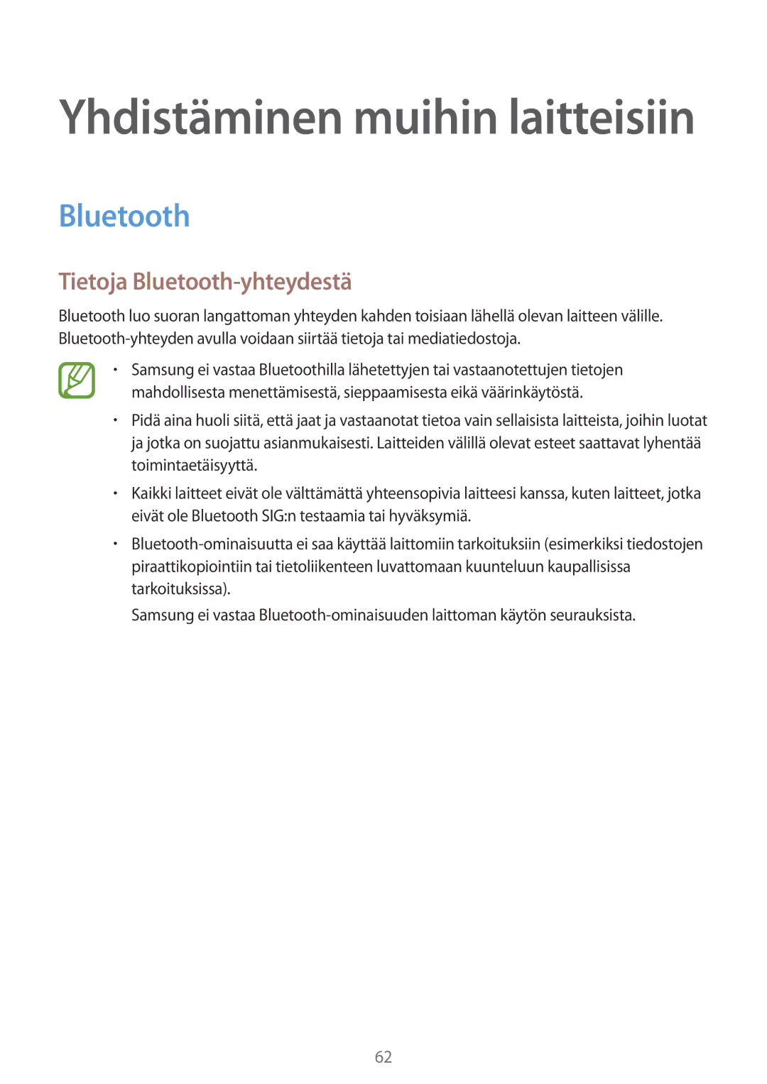 Samsung SM-G318HRWANEE, SM-G318HZKANEE manual Tietoja Bluetooth-yhteydestä 