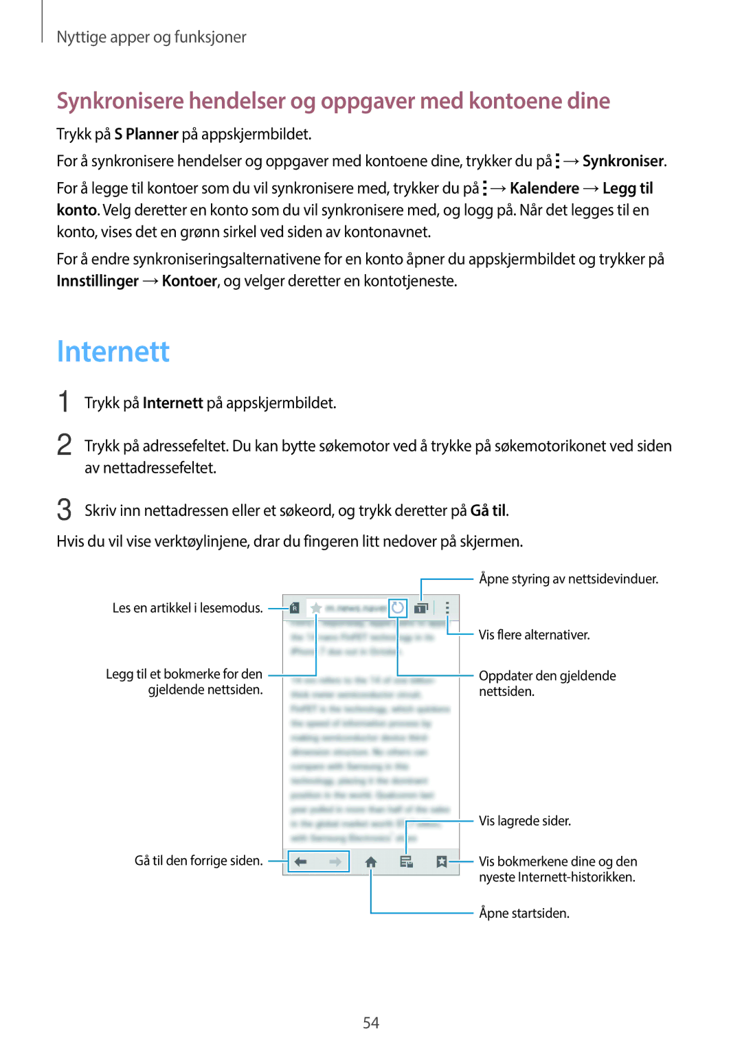 Samsung SM-G318HRWANEE, SM-G318HZKANEE manual Internett, Synkronisere hendelser og oppgaver med kontoene dine 