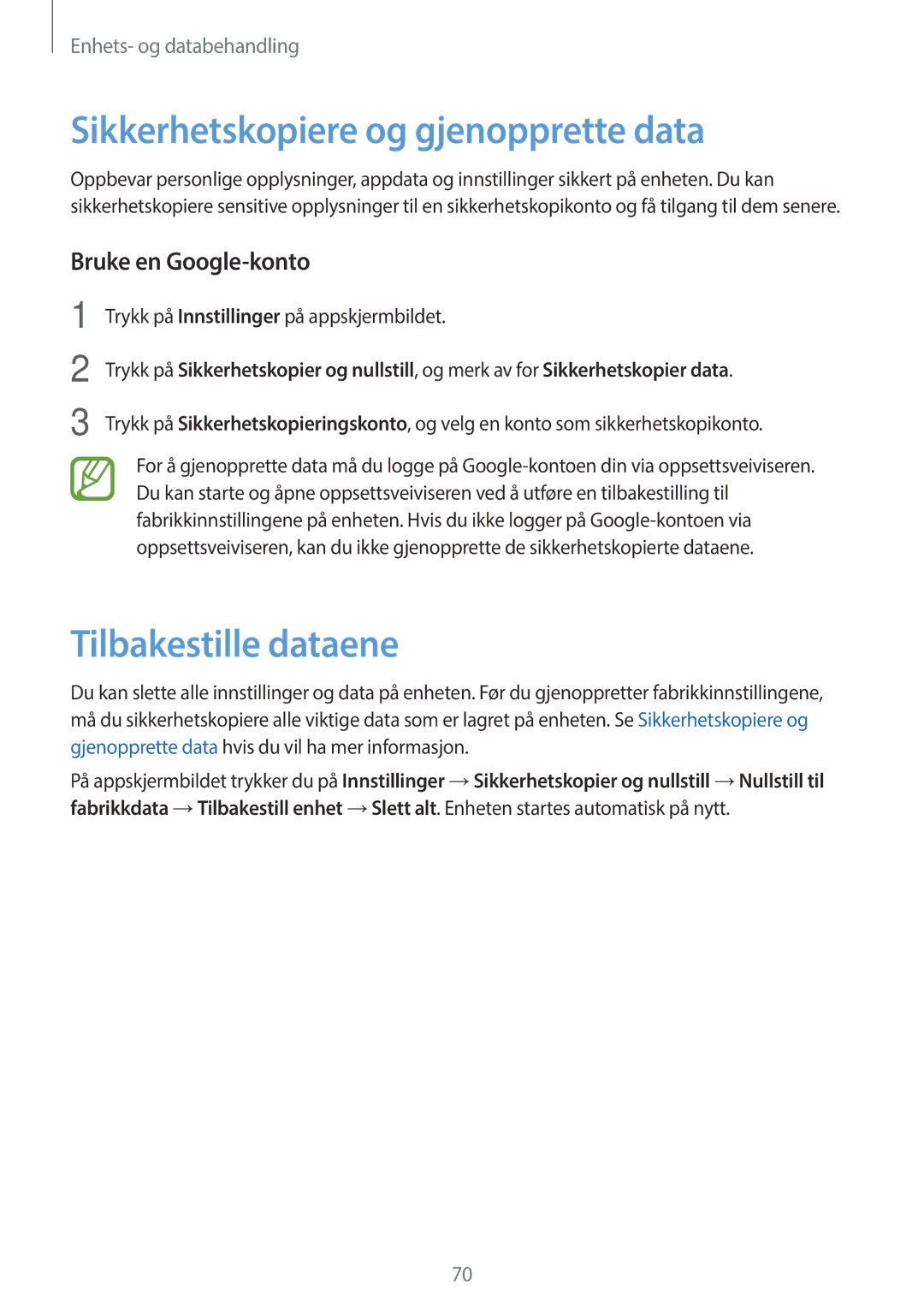 Samsung SM-G318HRWANEE manual Sikkerhetskopiere og gjenopprette data, Tilbakestille dataene, Bruke en Google-konto 