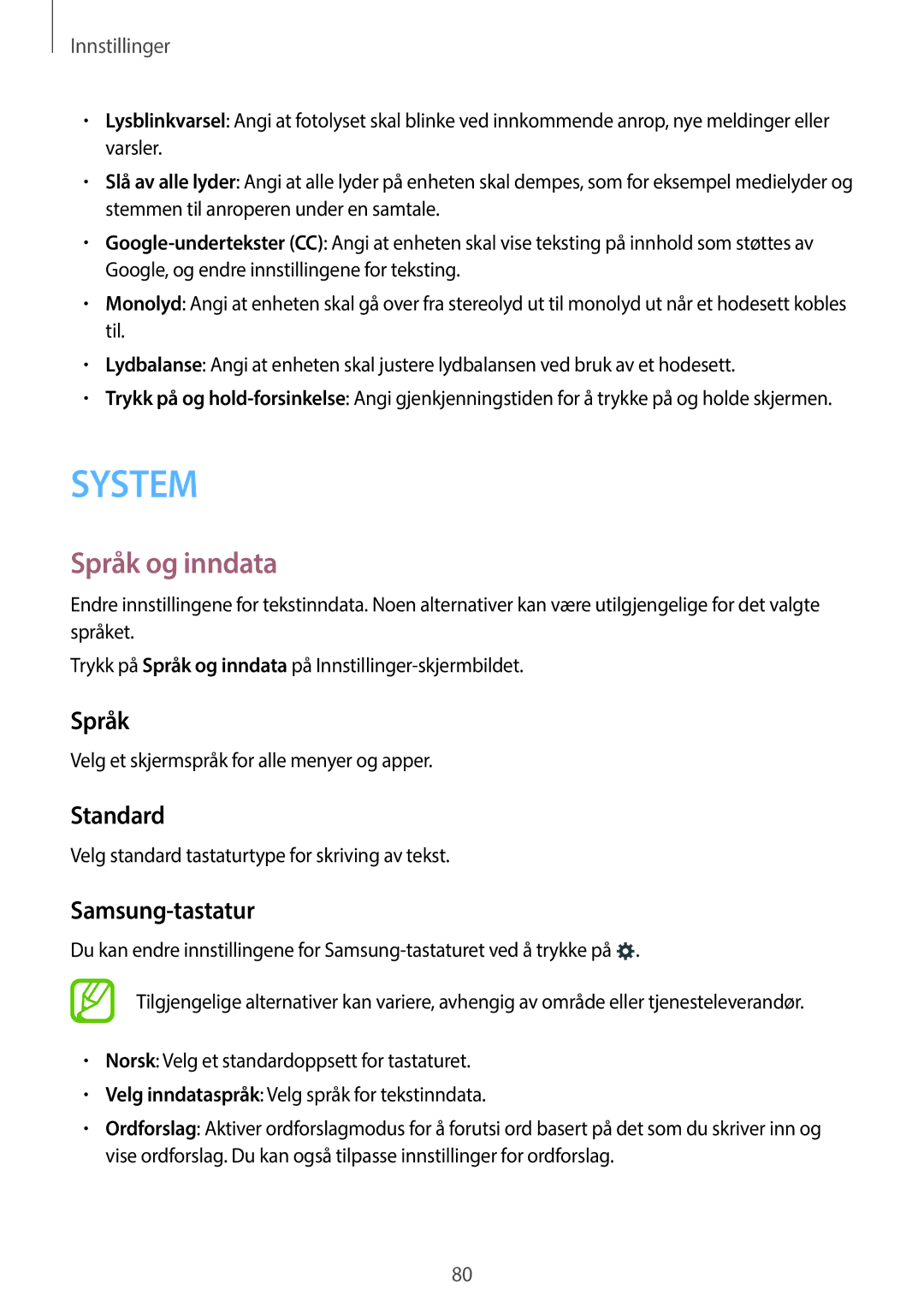 Samsung SM-G318HRWANEE, SM-G318HZKANEE manual Språk og inndata, Standard, Samsung-tastatur 