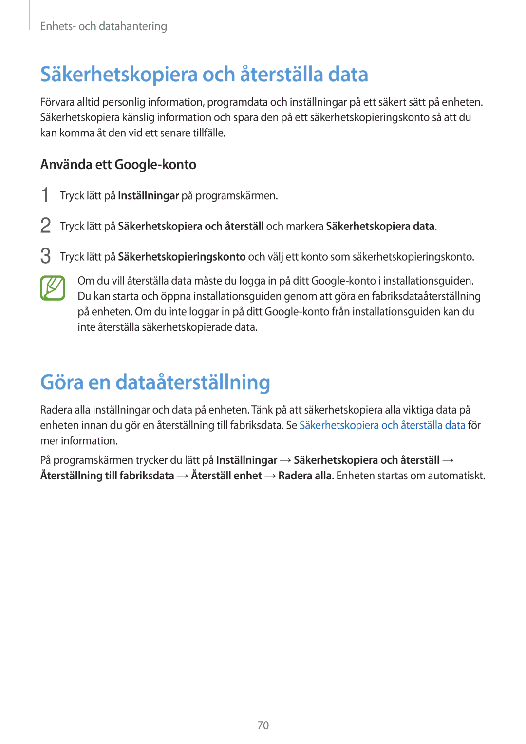 Samsung SM-G318HRWANEE manual Säkerhetskopiera och återställa data, Göra en dataåterställning, Använda ett Google-konto 