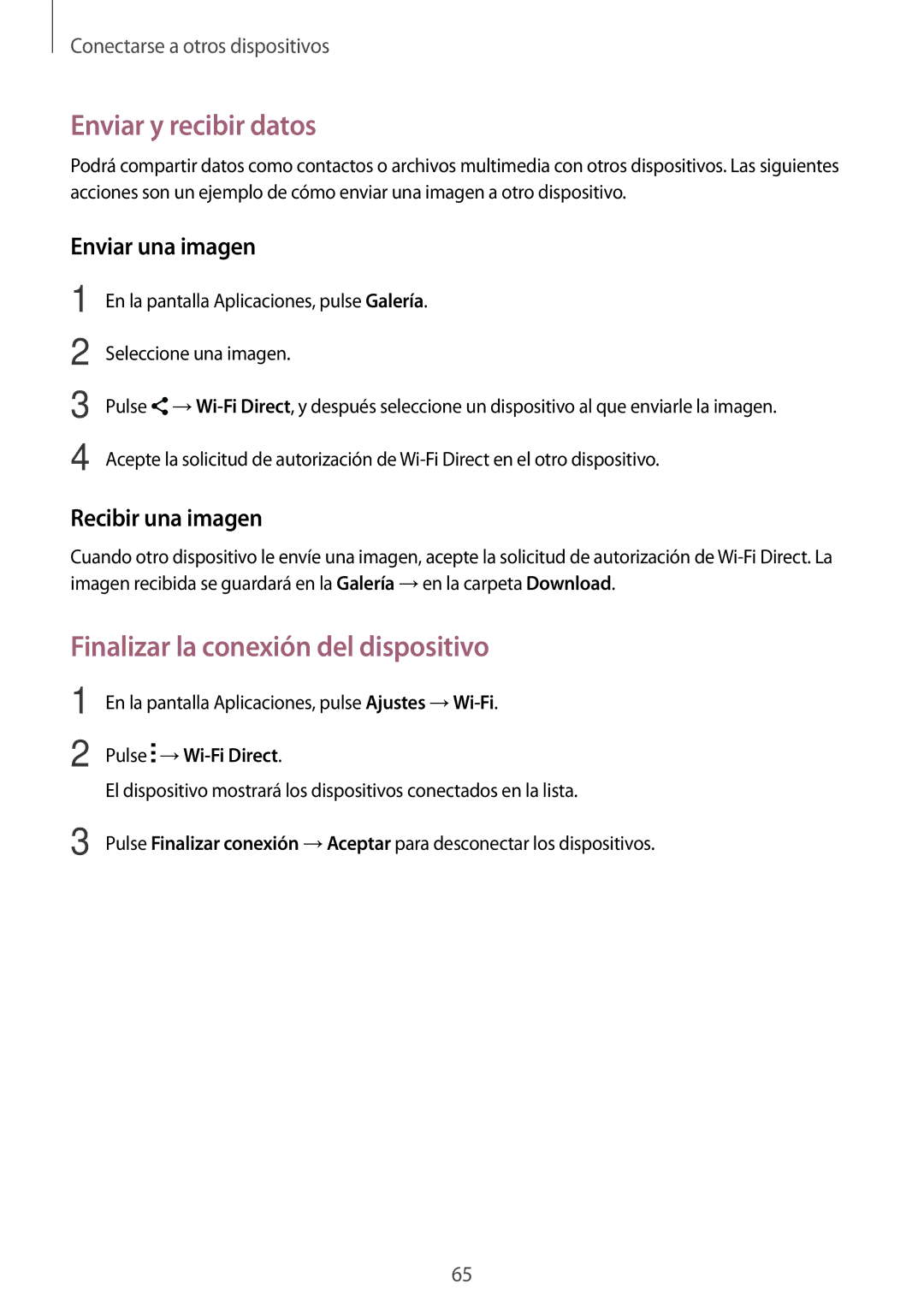 Samsung SM-G318HRWAPHE manual Finalizar la conexión del dispositivo 